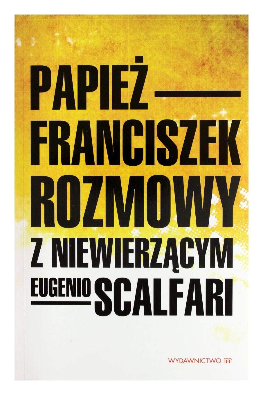 Rozmowy z niewierzacym book