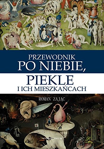 Przewodnik po niebie piekle i ich mieszkancach Film, Art & Culture