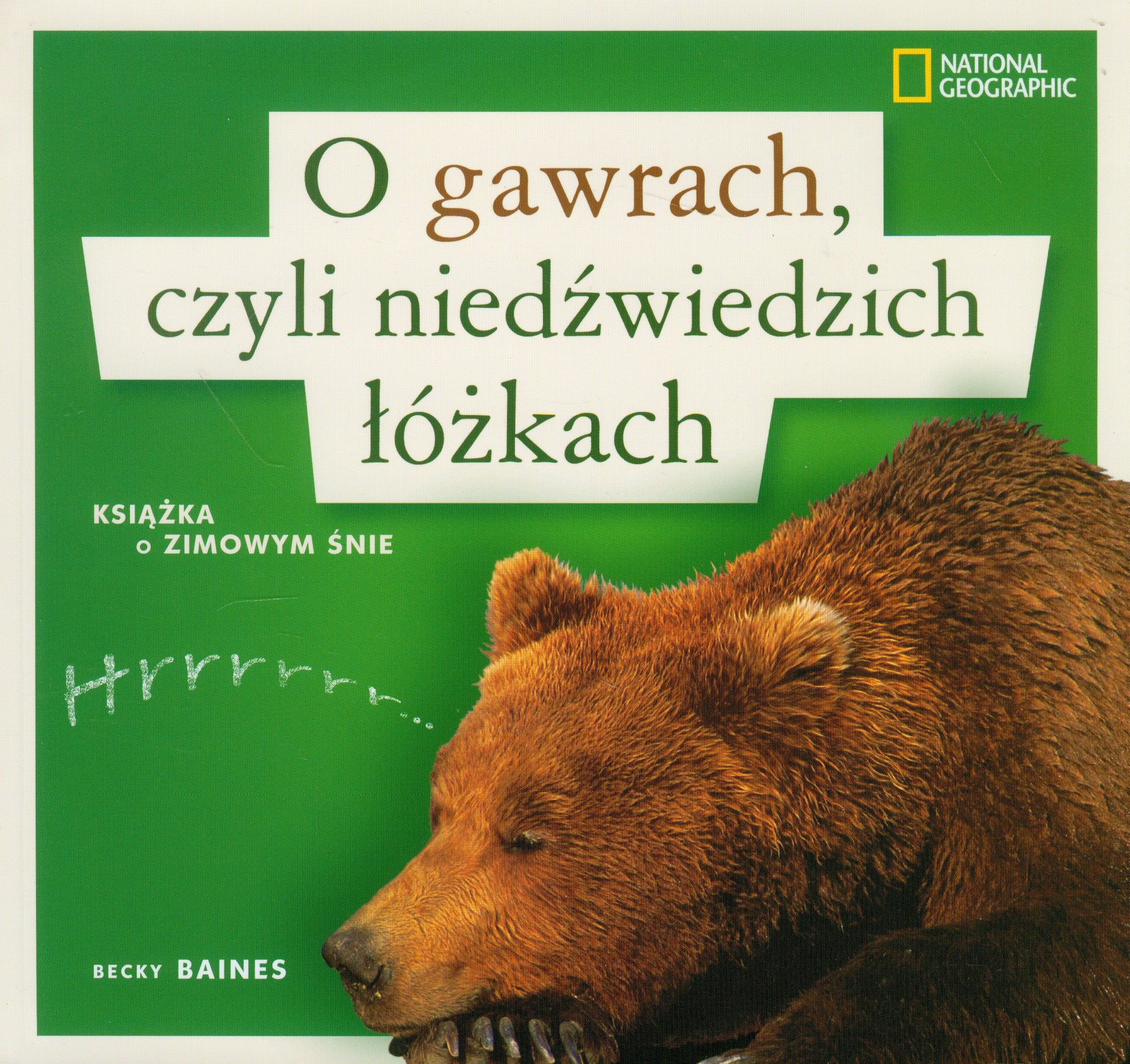 O gawrach czyli niedzwiedziach lózkach Books