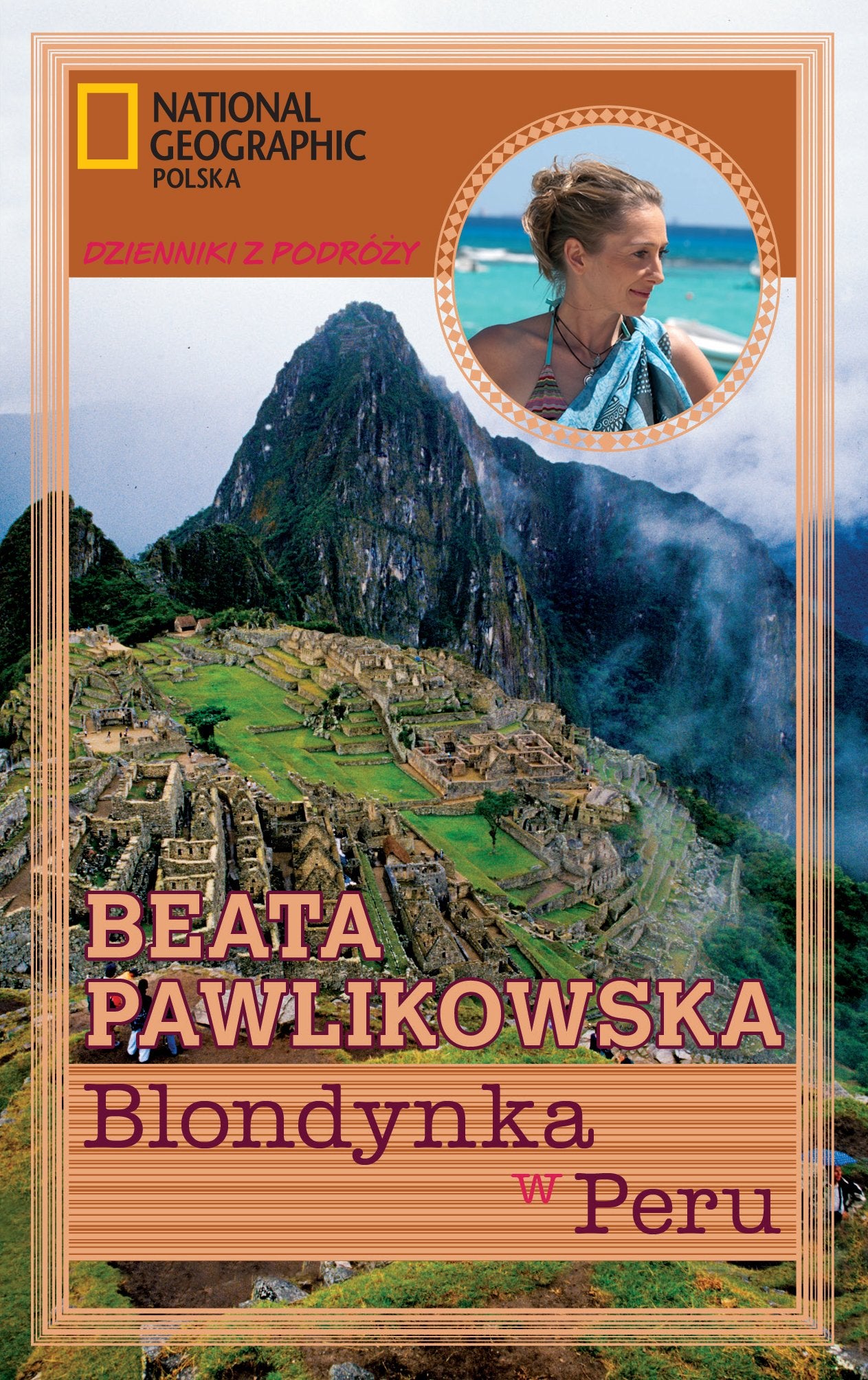 Blondynka w Peru (Dzienniki z podróży) Books