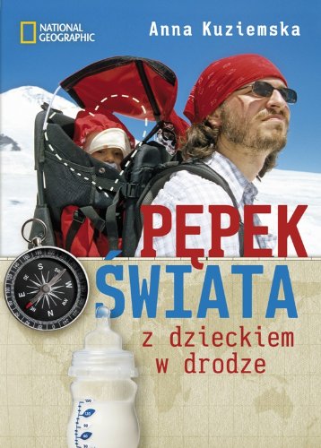 Pępek świata Z dzieckiem w drodze book
