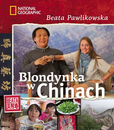 Blondynka w Chinach Politics & History