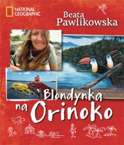 Blondynka na Orinoko Politics & History