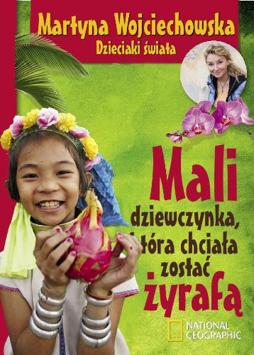 Mali, dziewczynka ktora chciala zostac zyrafa Novels & Short Stories