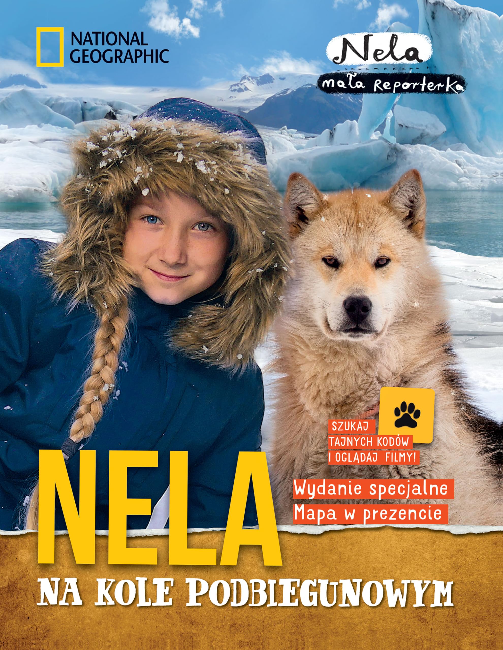 Nela na kole podbiegunowym + mapa (NELA MAŁA PODRÓŻNICZKA) Action & Adventure