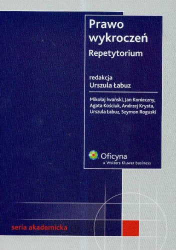 Prawo wykroczeń Repetytorium: Stan prawny: 15.04.2008 r. (SERIA AKADEMICKA) Books