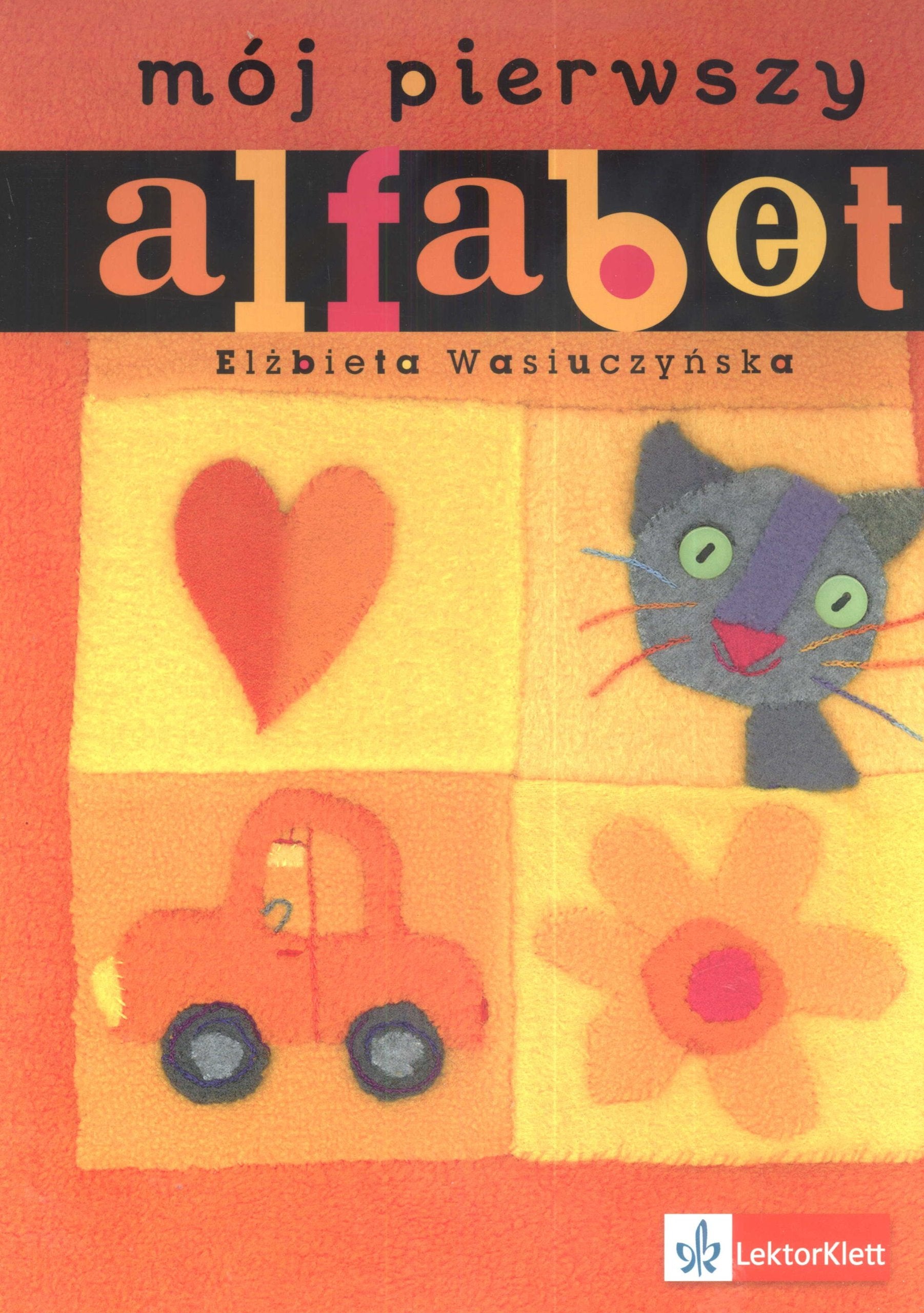 Mój pierwszy alfabet Books