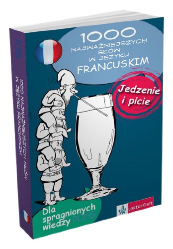 PONS 1000 najważniejszych słów Jedzenie i picie Francuski Books