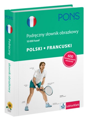 Pons Podreczny slownik obrazkowy polski francuski Foreign Languages ​​& Dictionaries