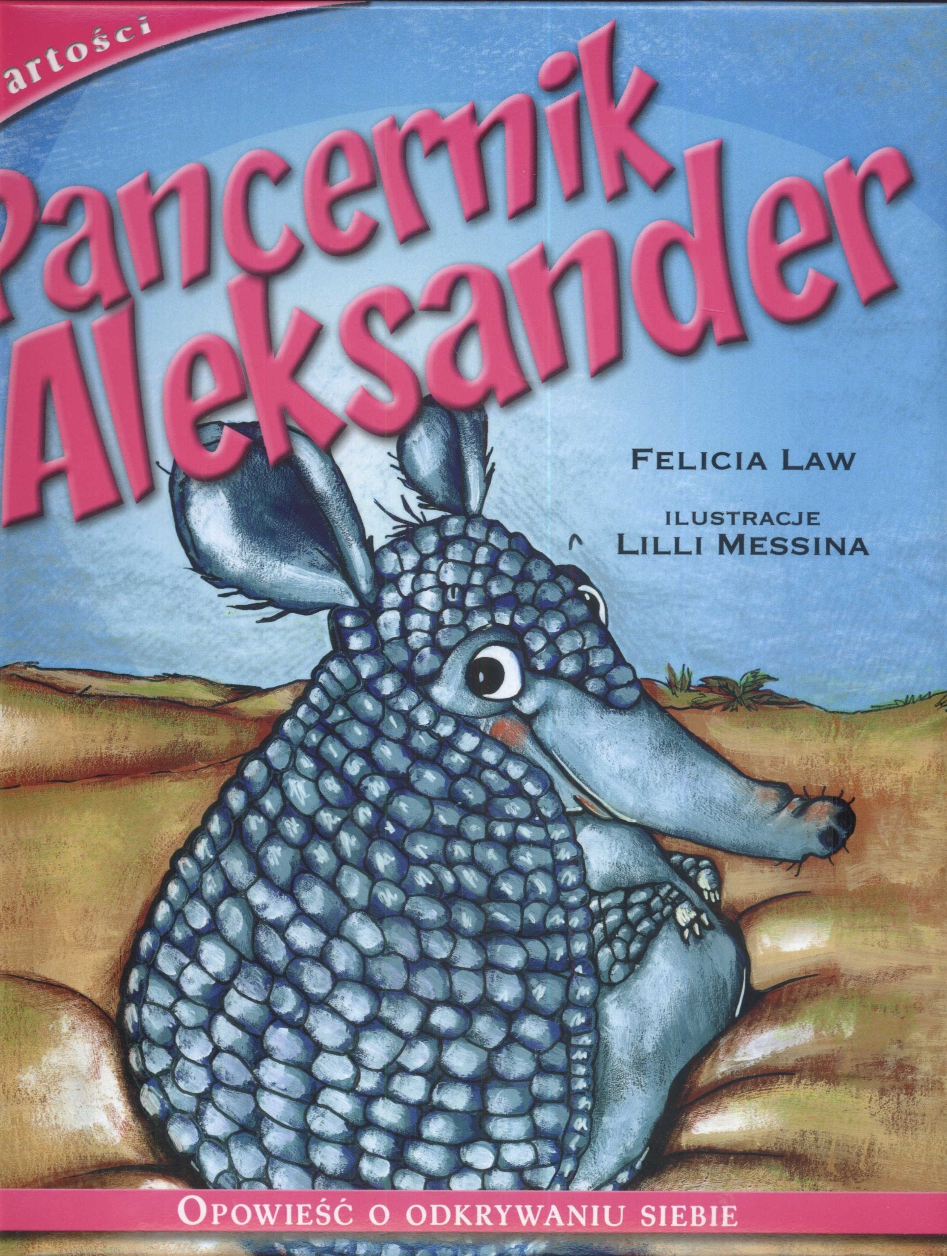 Pancernik Aleksander: Opowieść o odkrywaniu siebie book