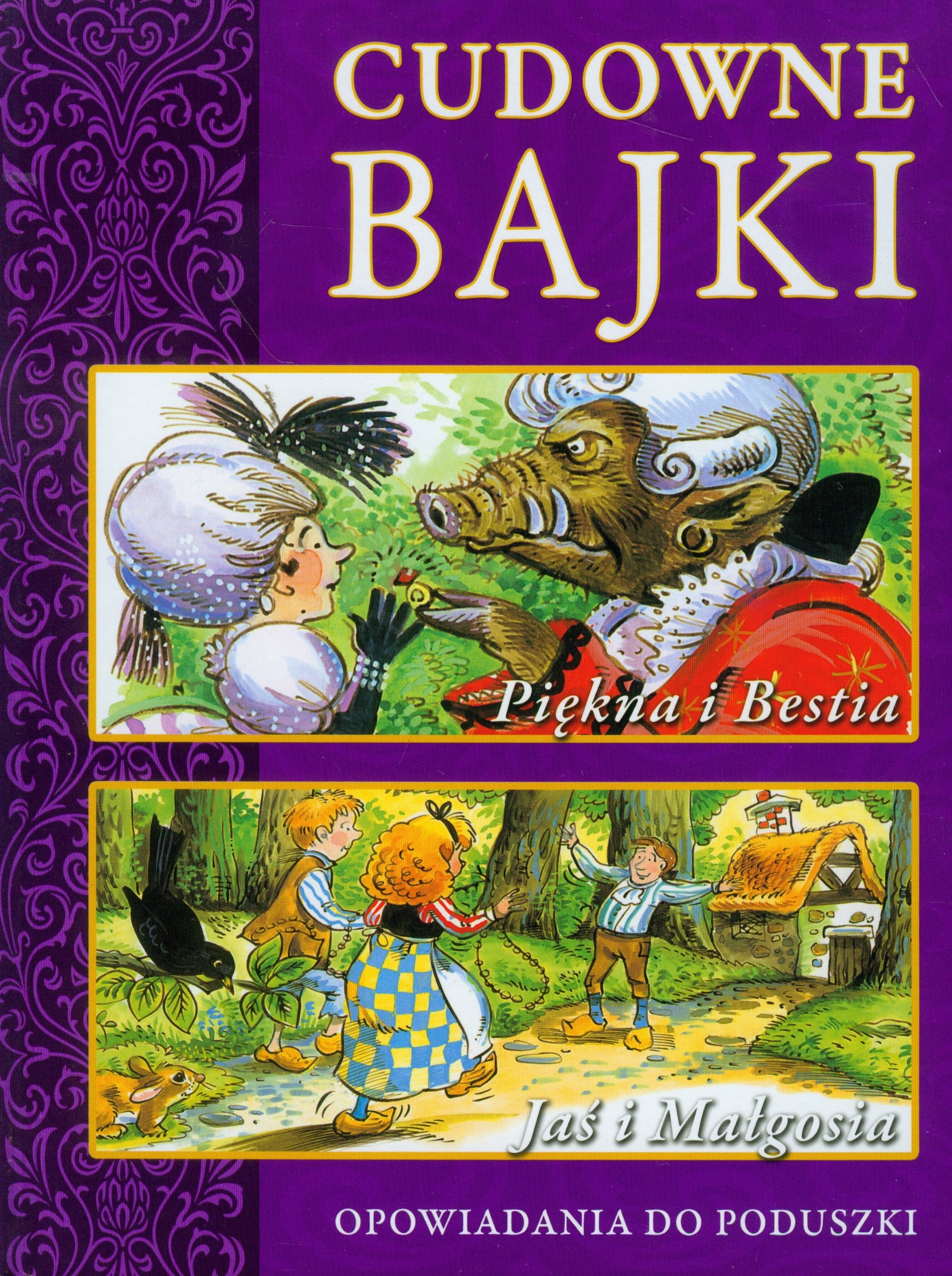 Cudowne bajki Piekna i bestia Jas i Malgosia Books