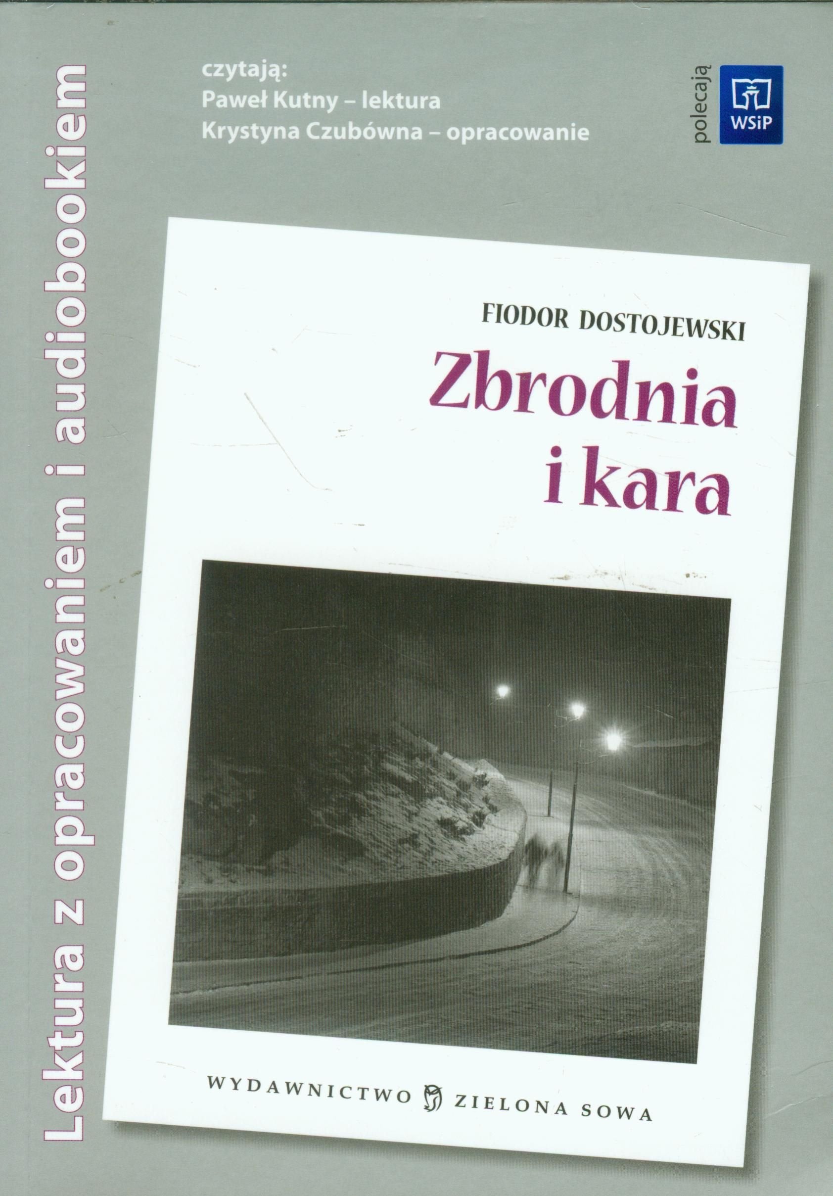 Zbrodnia i kara Lektura z opracowaniem + audiobook Books