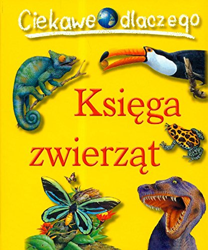 Ciekawe dlaczego Księga zwierząt Books