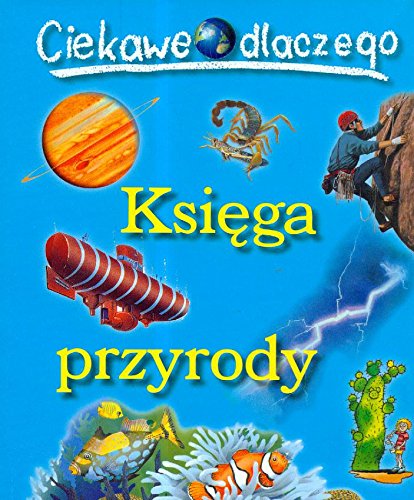 Ciekawe dlaczego Księga przyrody Books