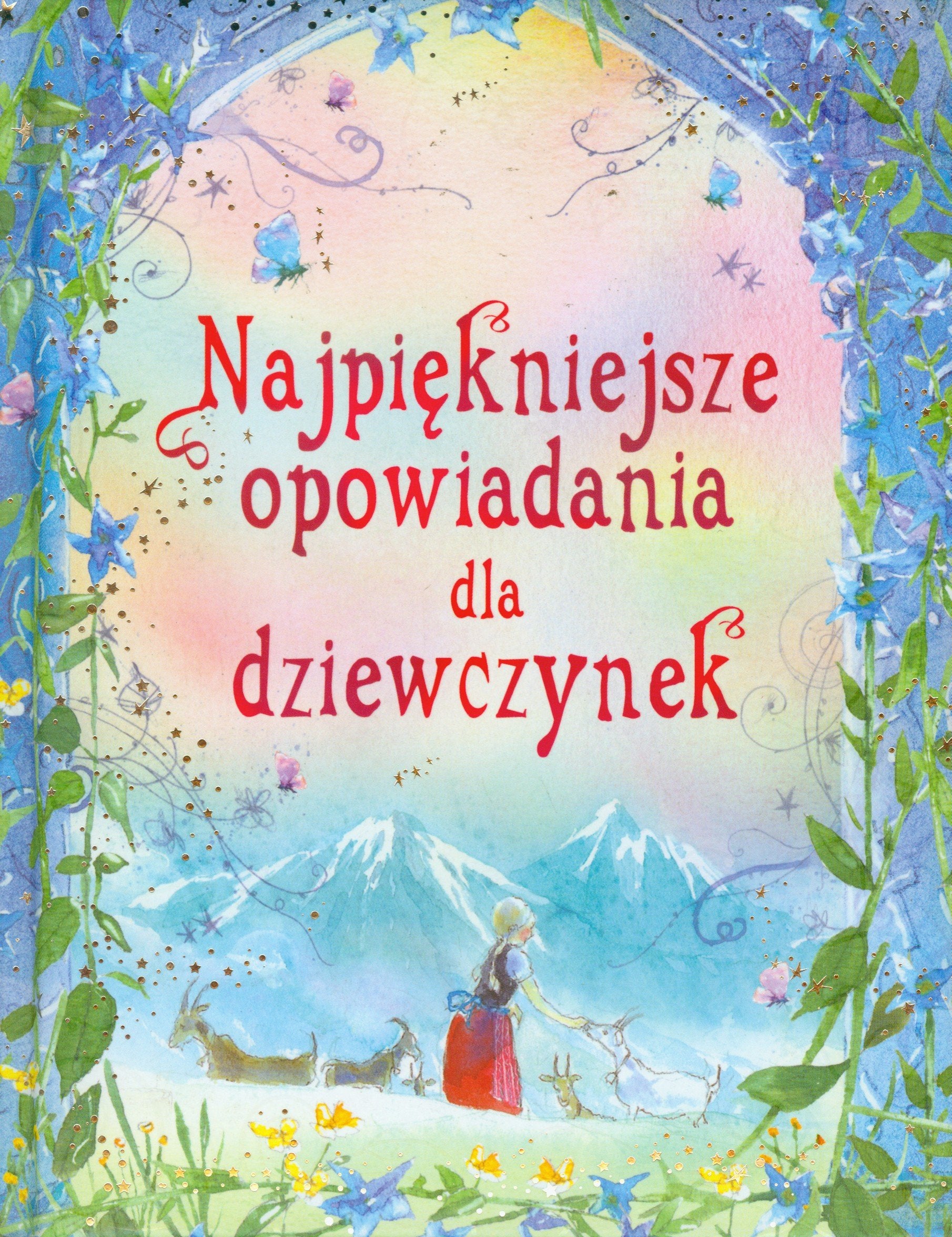 Najpiękniejsze opowiadania dla dziewczynek Books