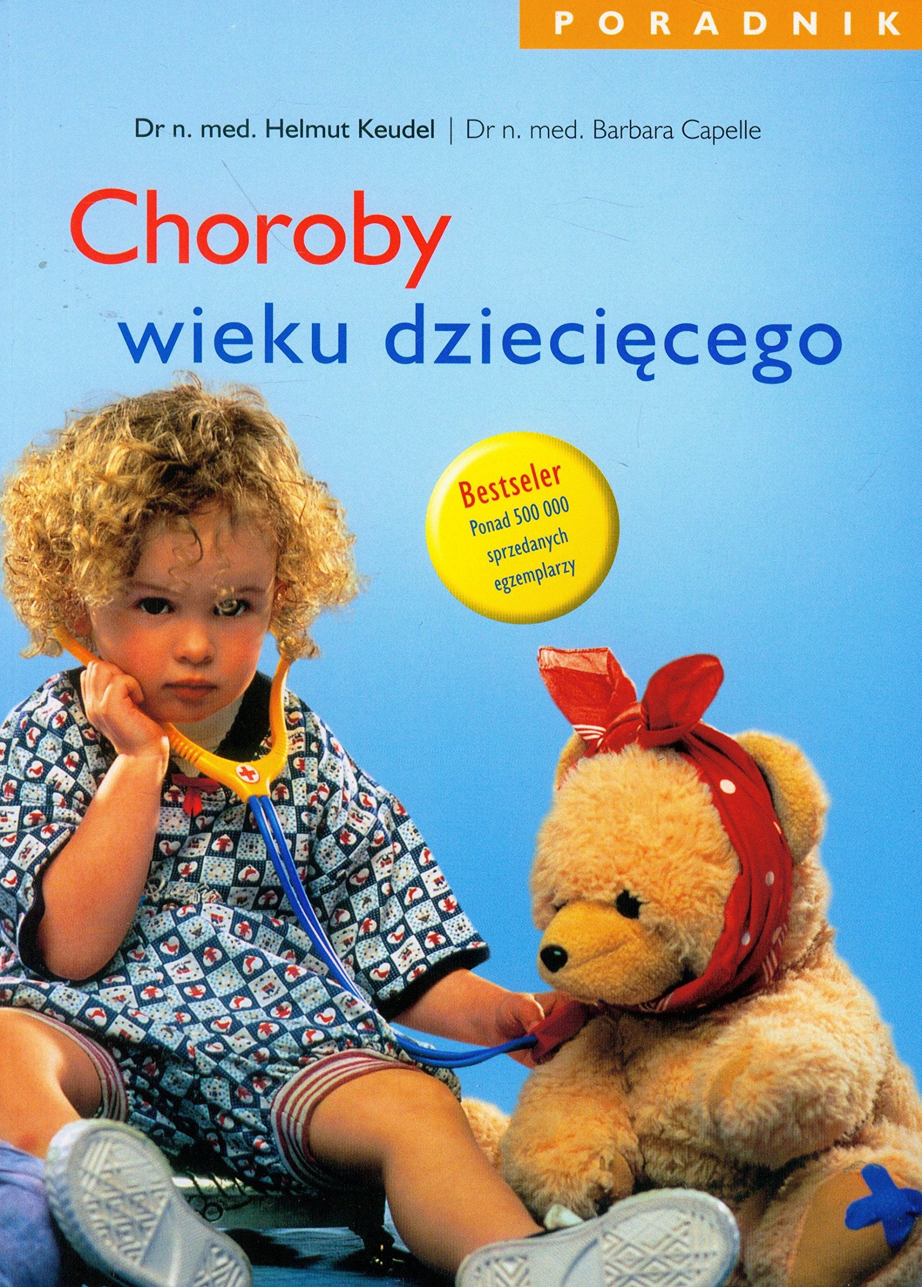 Choroby wieku dzieciecego Poradnik Medicine