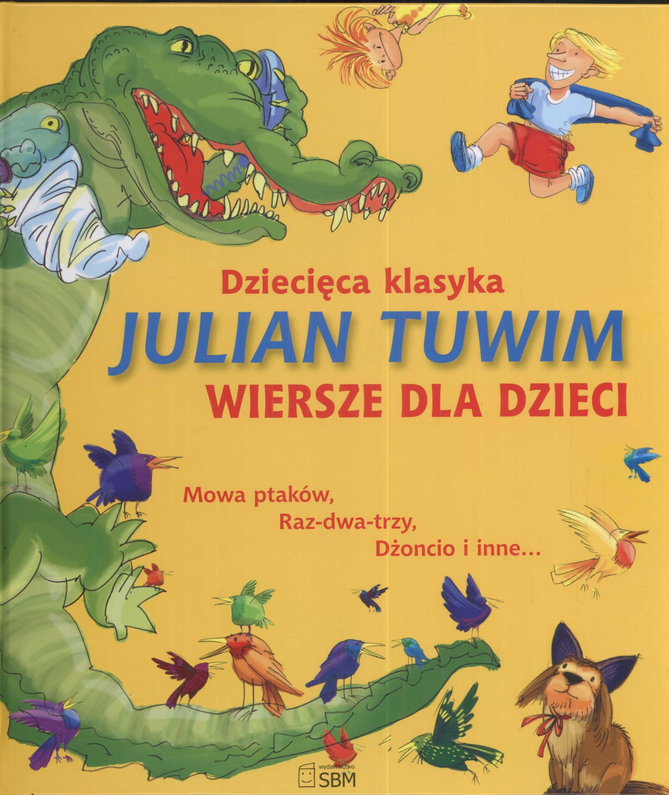 Dziecięca klasyka Julian Tuwim wiersze dla dzieci book