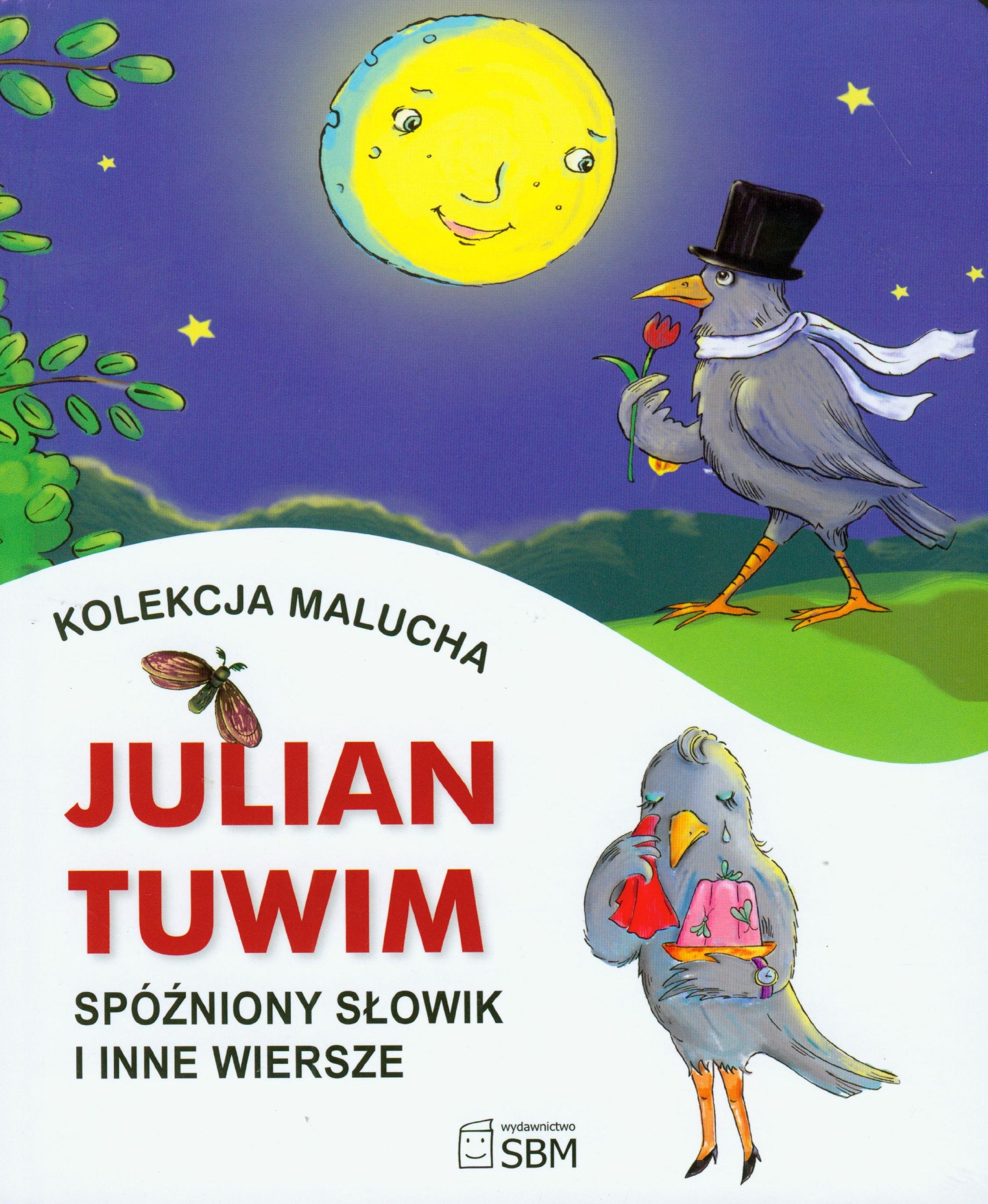Kolekcja malucha Spóźniony słowik i inne wiersze Books