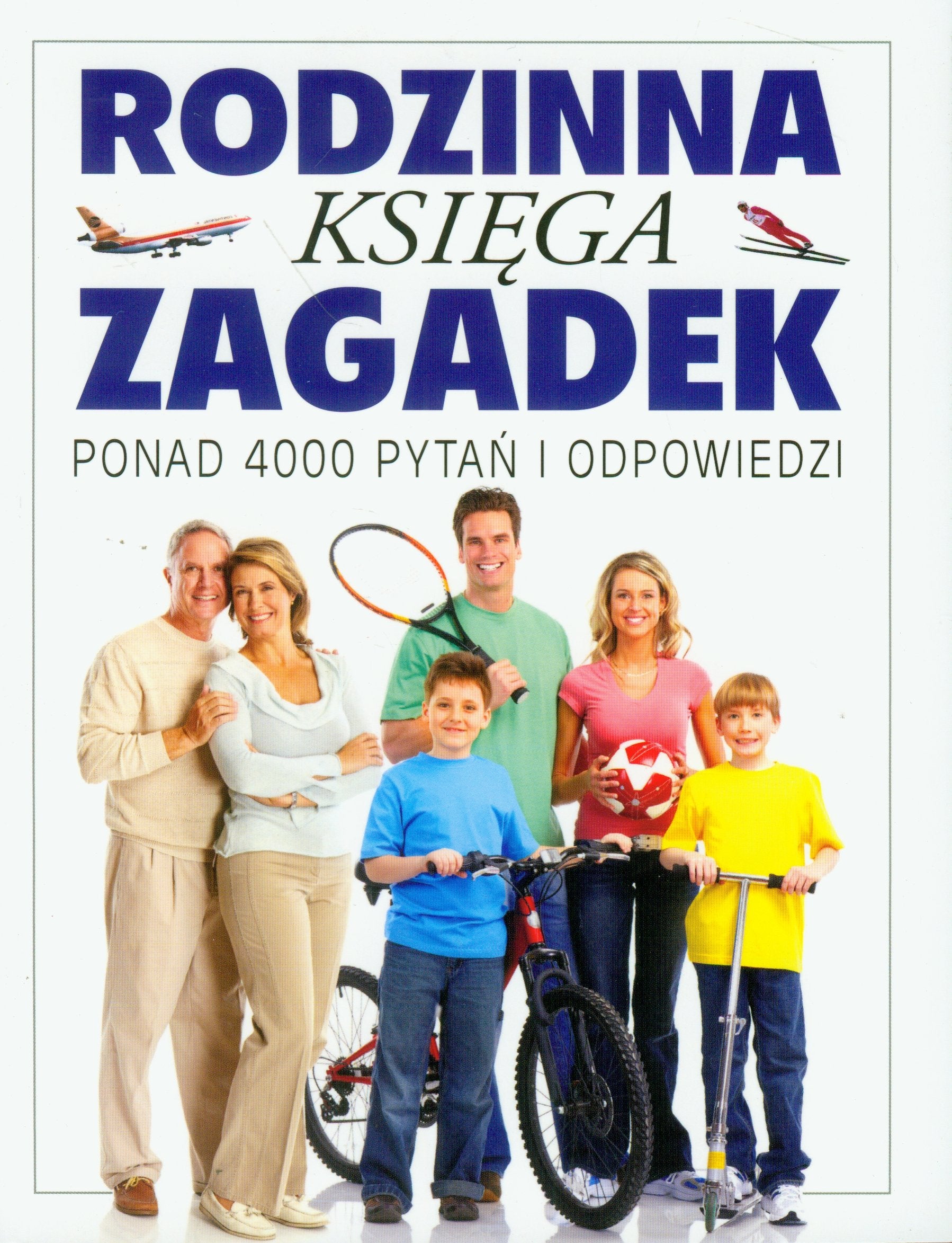 Rodzinna księga zagadek: Ponad 4000 pytań i odpowiedzi Books