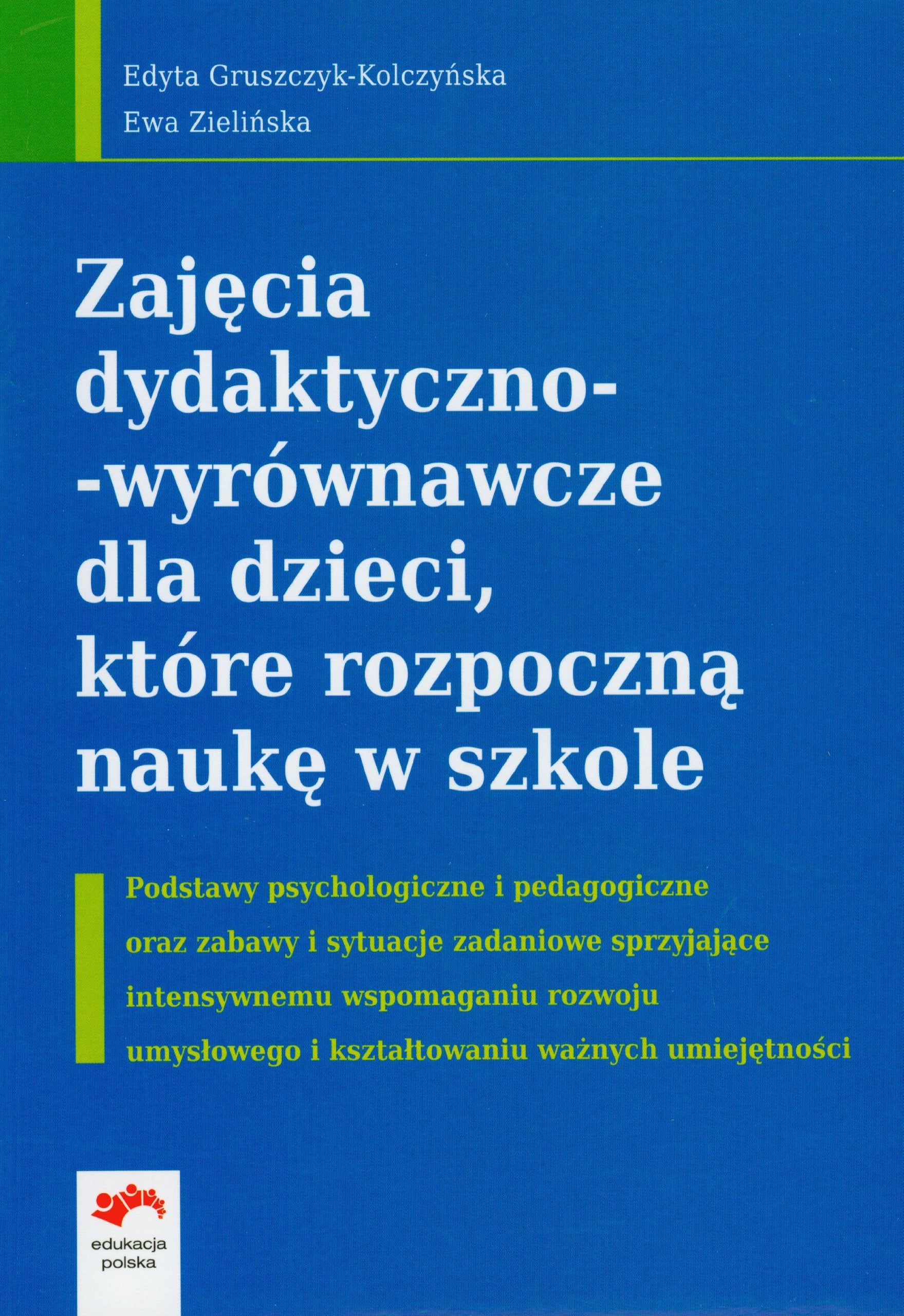 Zajecia dydaktyczno-wyrownawcze dla dzieci ktore rozpoczna nauke w szkole Education & Training
