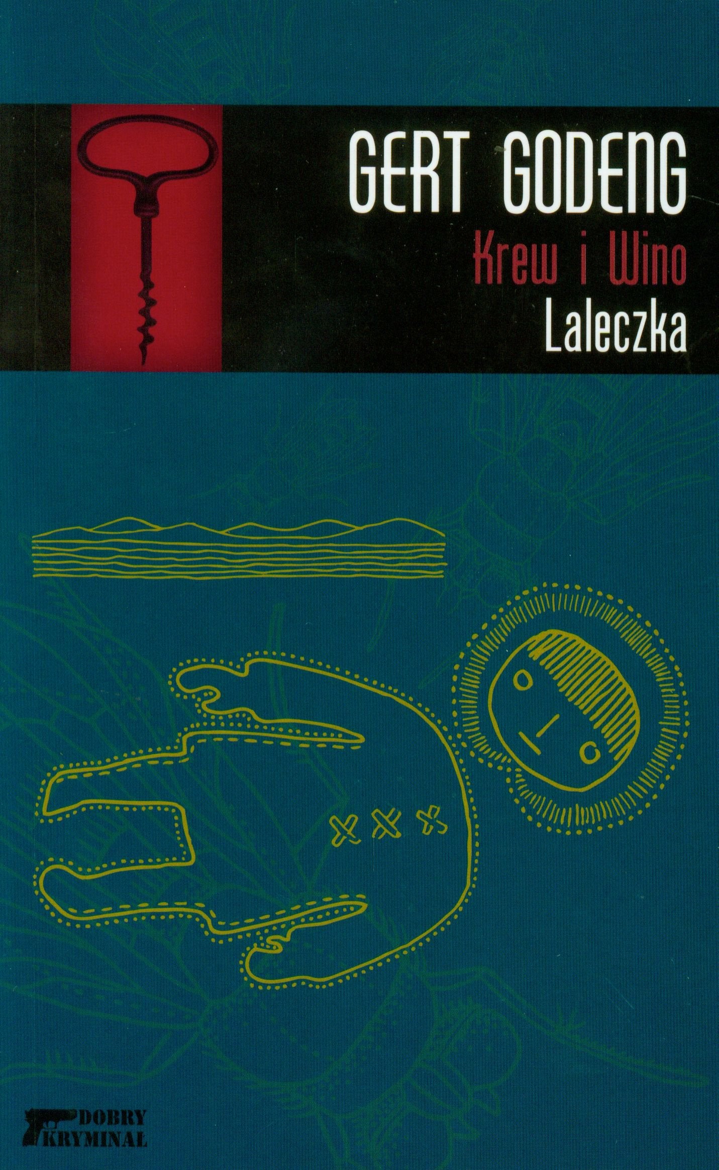 Krew i Wino Laleczka t.2 (DOBRY KRYMINAŁ) Books