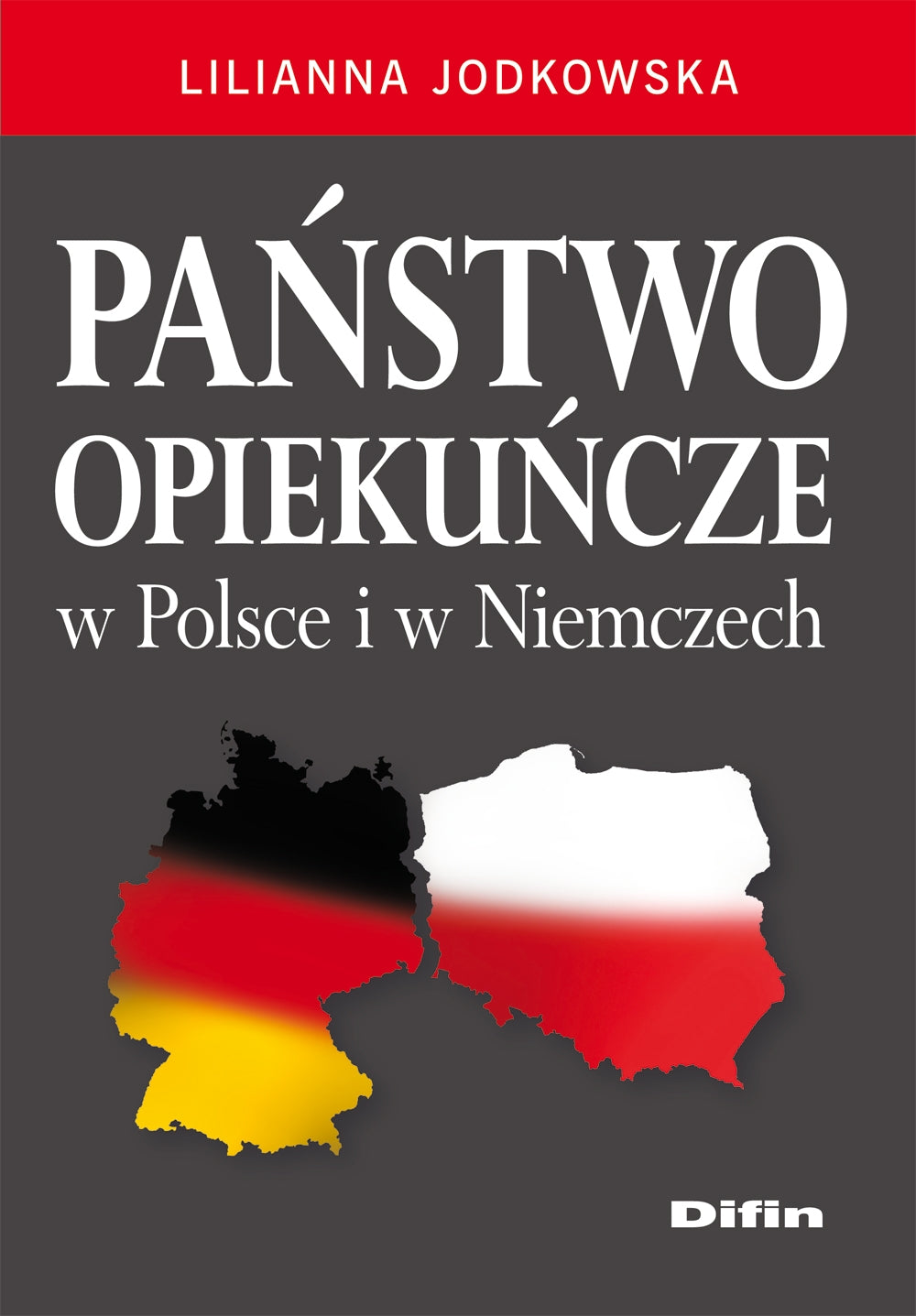 Państwo opiekuńcze w Polsce i w Niemczech book