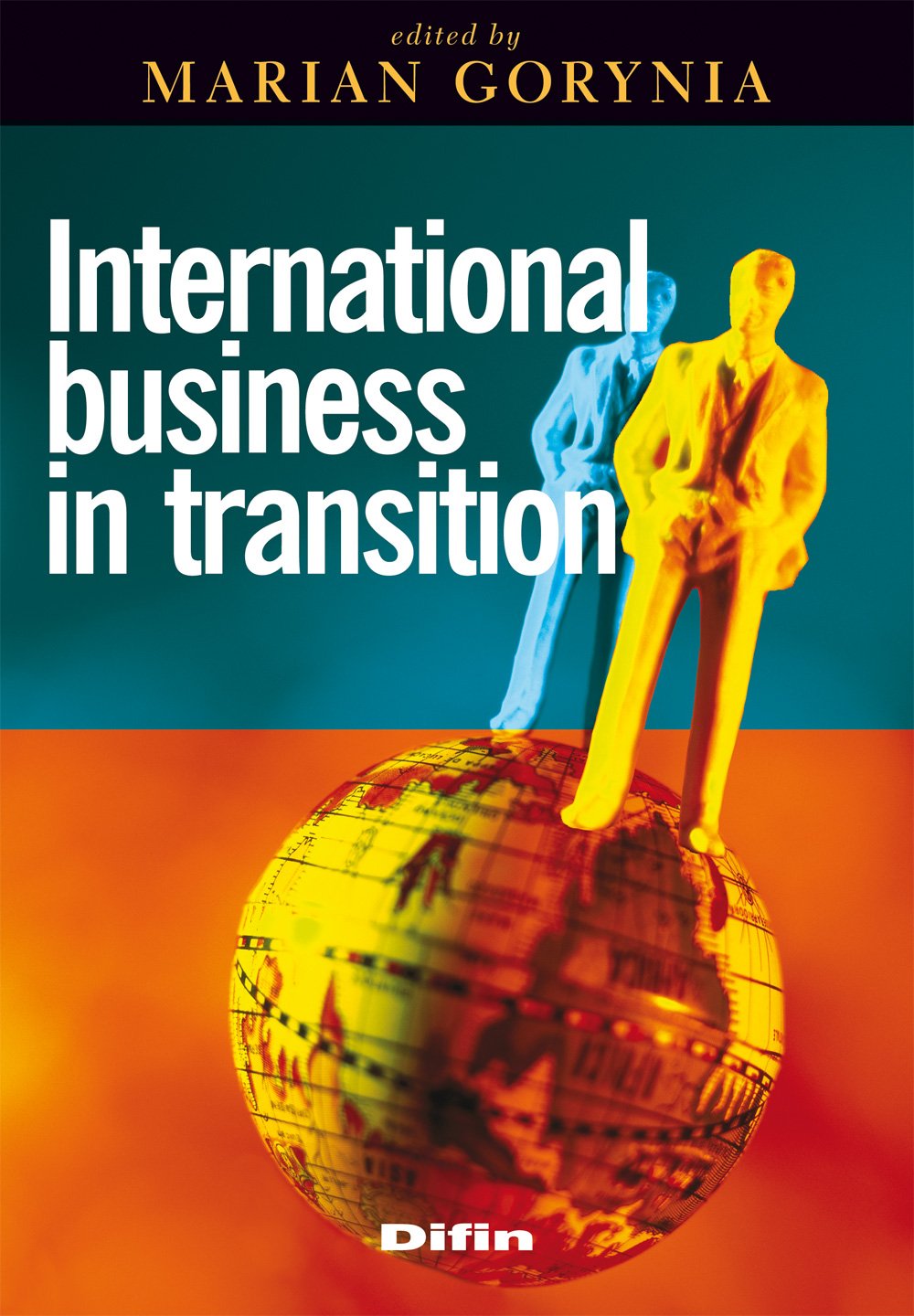 International business in transition Social Sciences