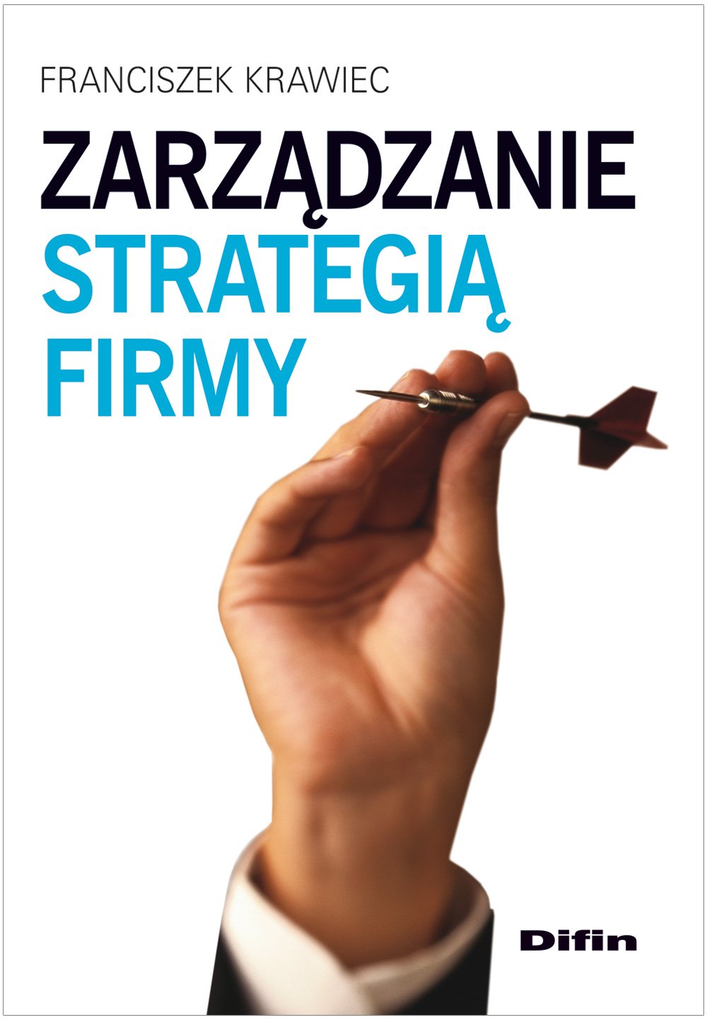 Zarzadzanie strategia firmy book