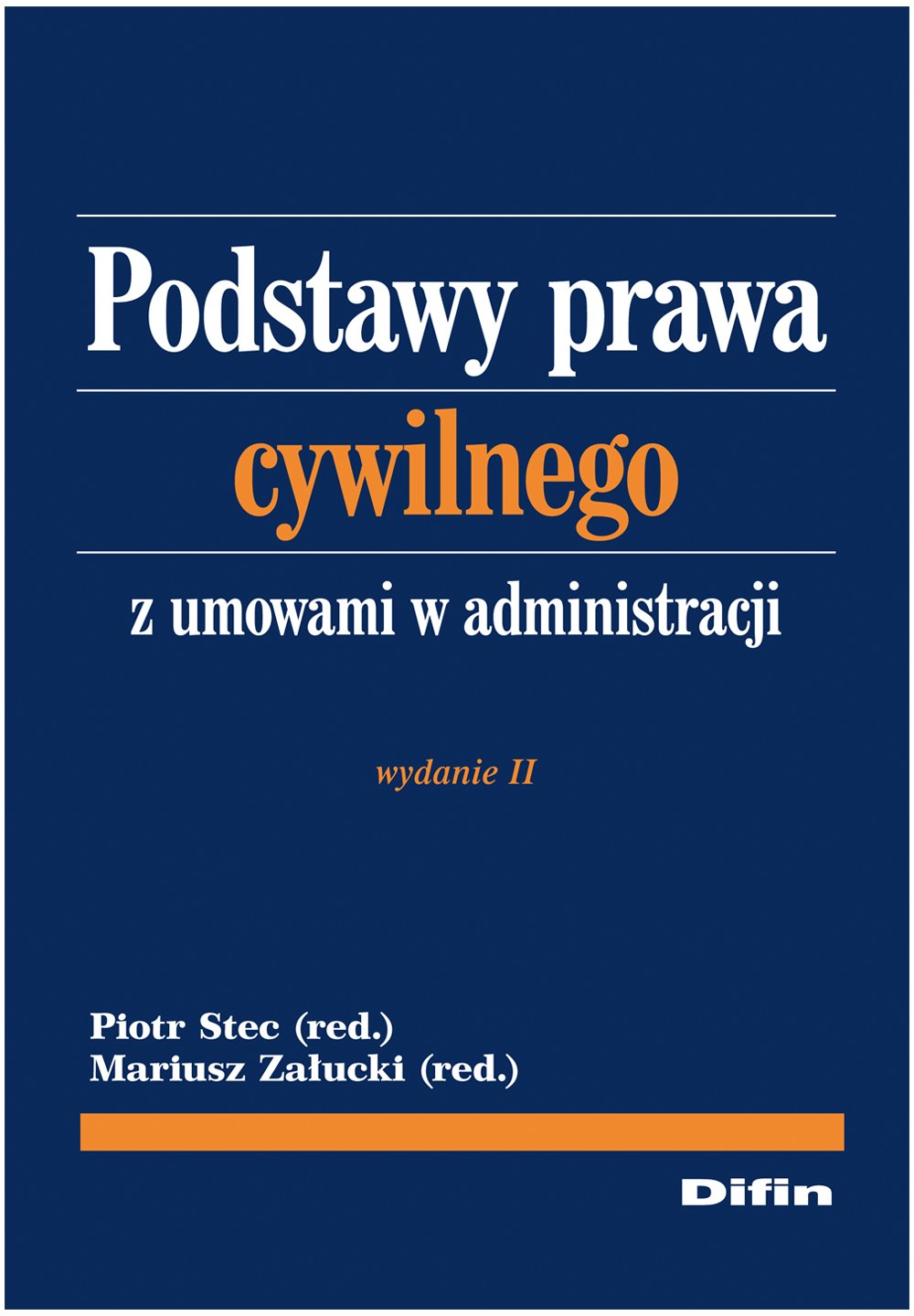Podstawy prawa cywilnego z umowami w administracji Law