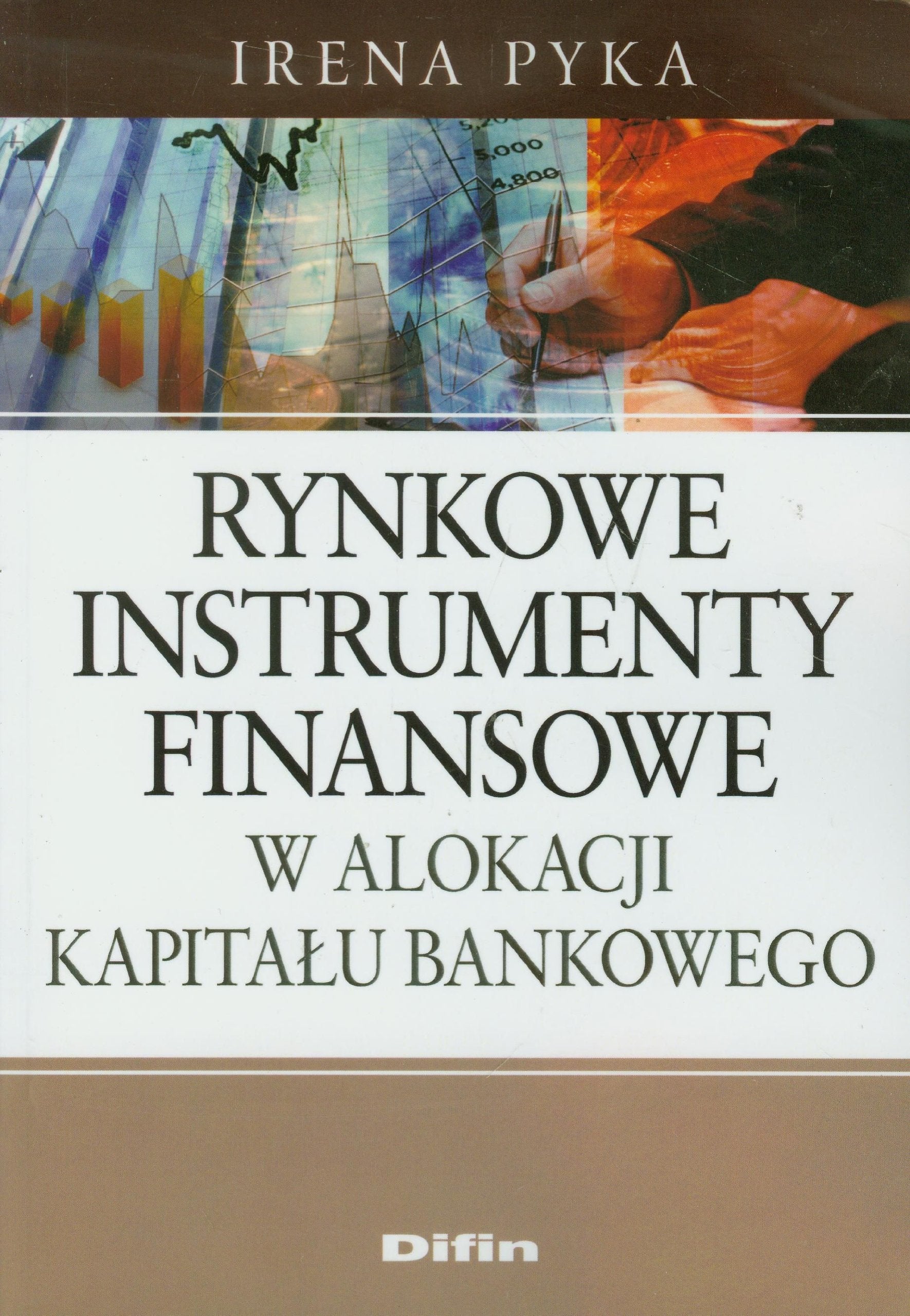 Rynkowe instrumenty finansowe w alokacji kapitalu bankowego Business, Finance & Career