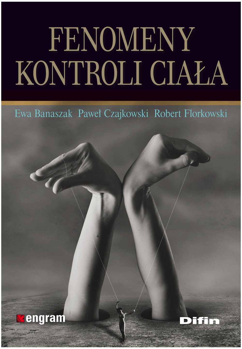 Fenomeny kontroli ciala Social Sciences