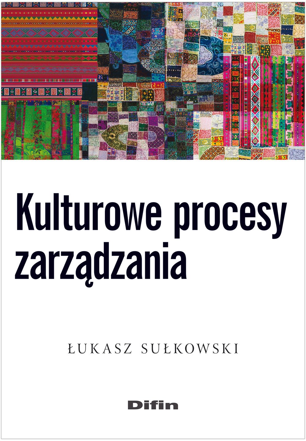Kulturowe procesy zarządzania Books