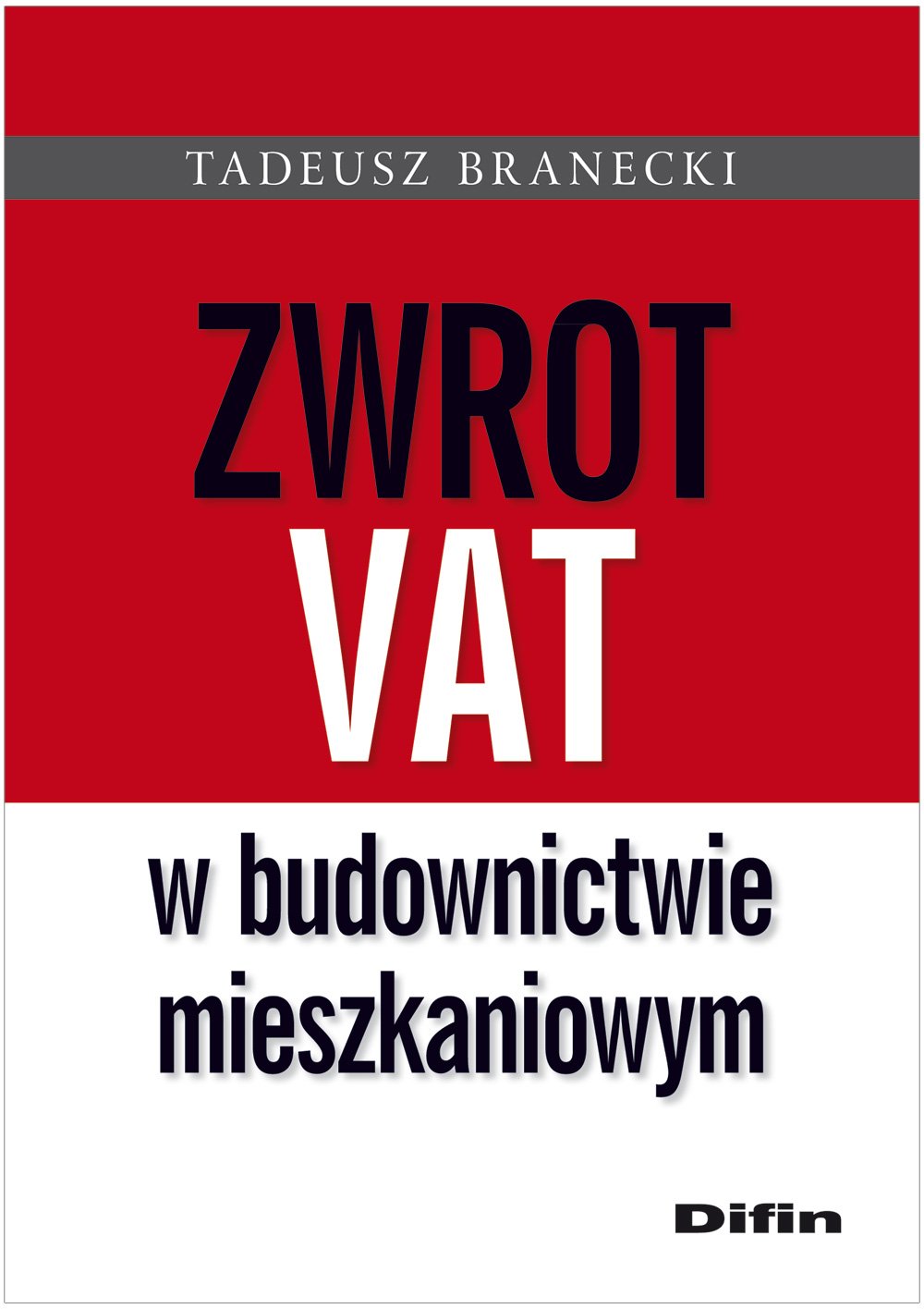 Zwrot Vat w budownictwie mieszkaniowym Books