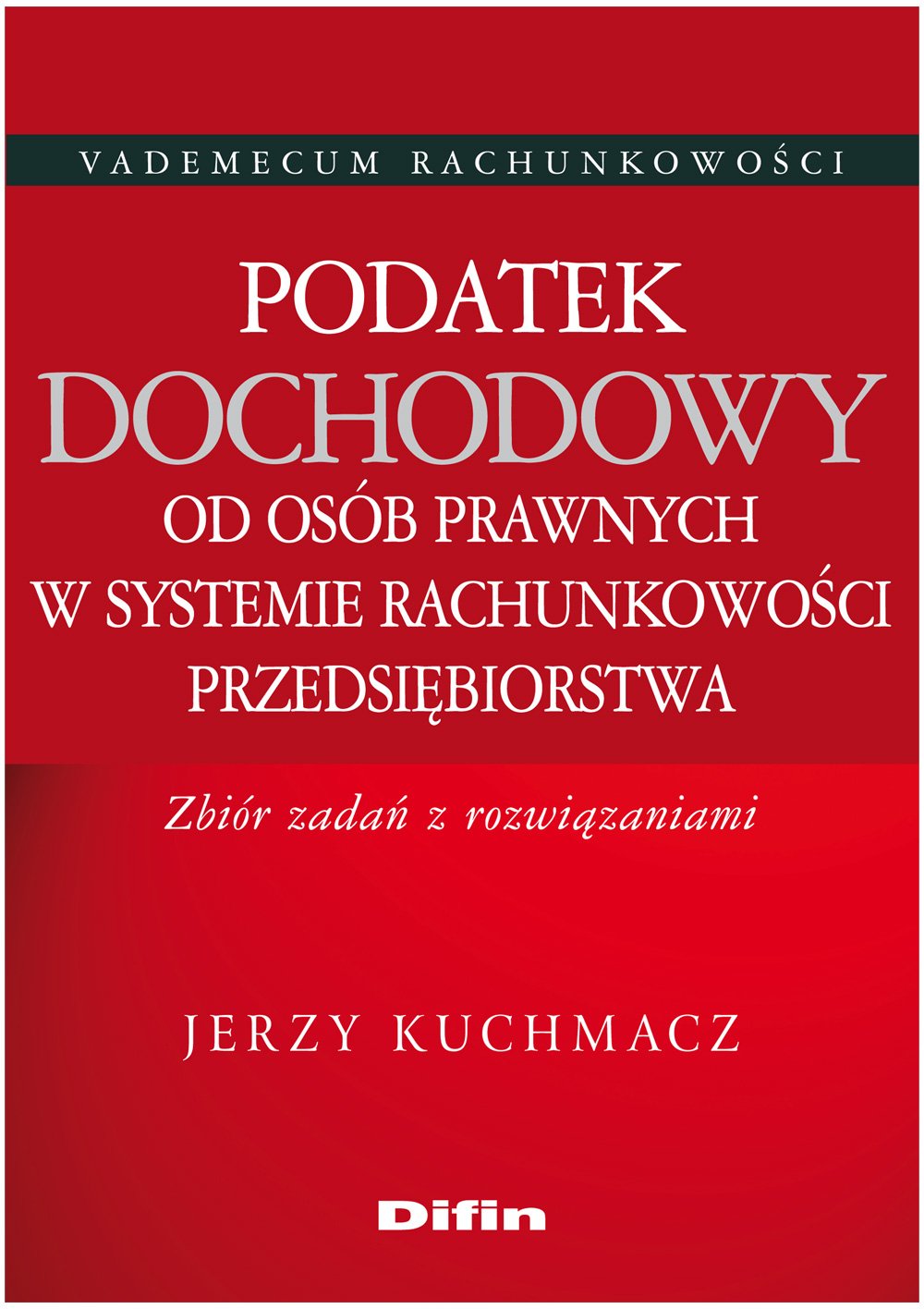 Podatek dochodowy od osób prawnych w systemie rachunkowości przedsiębiorstwa Books