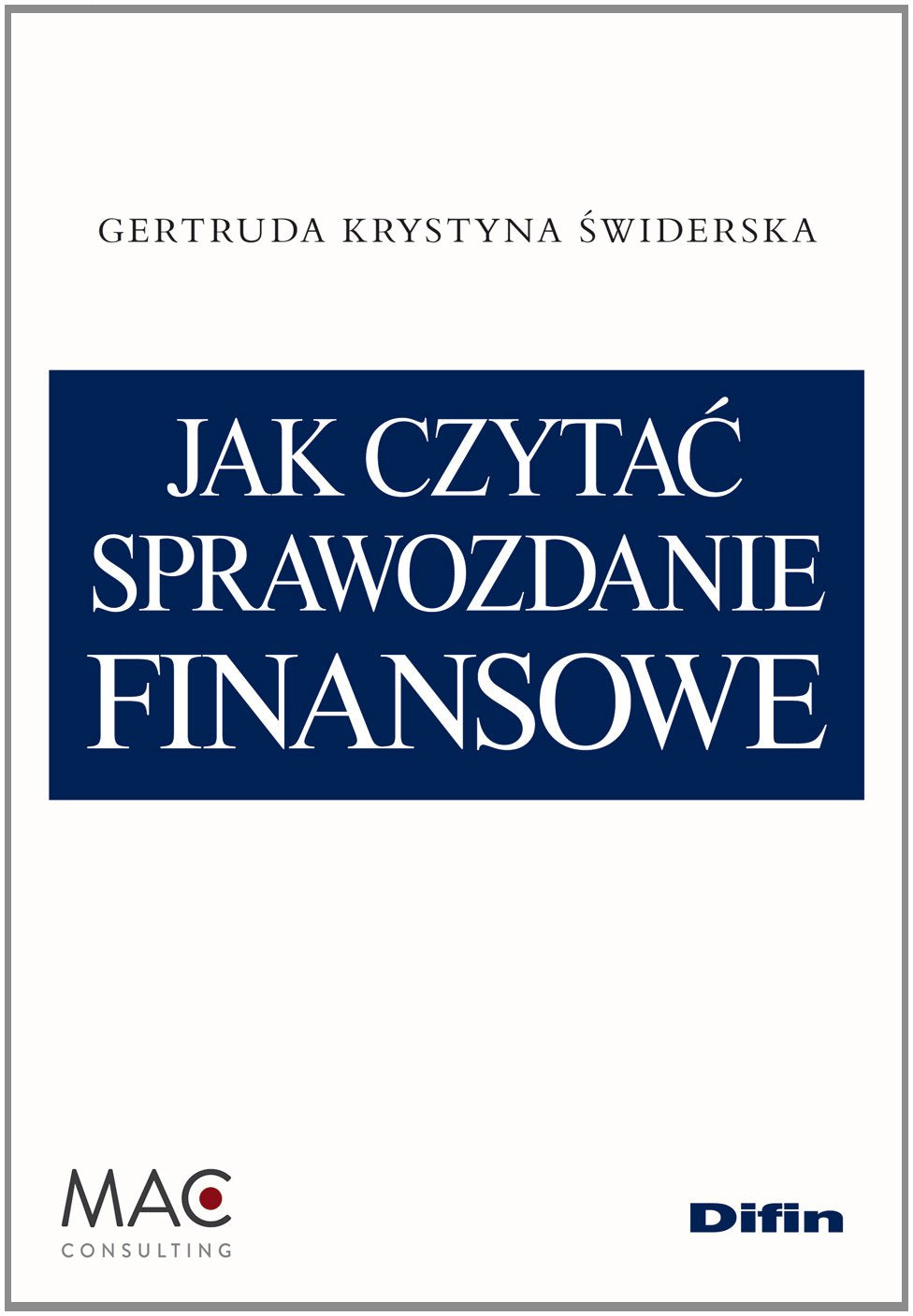Jak czytać sprawozdanie finansowe Books