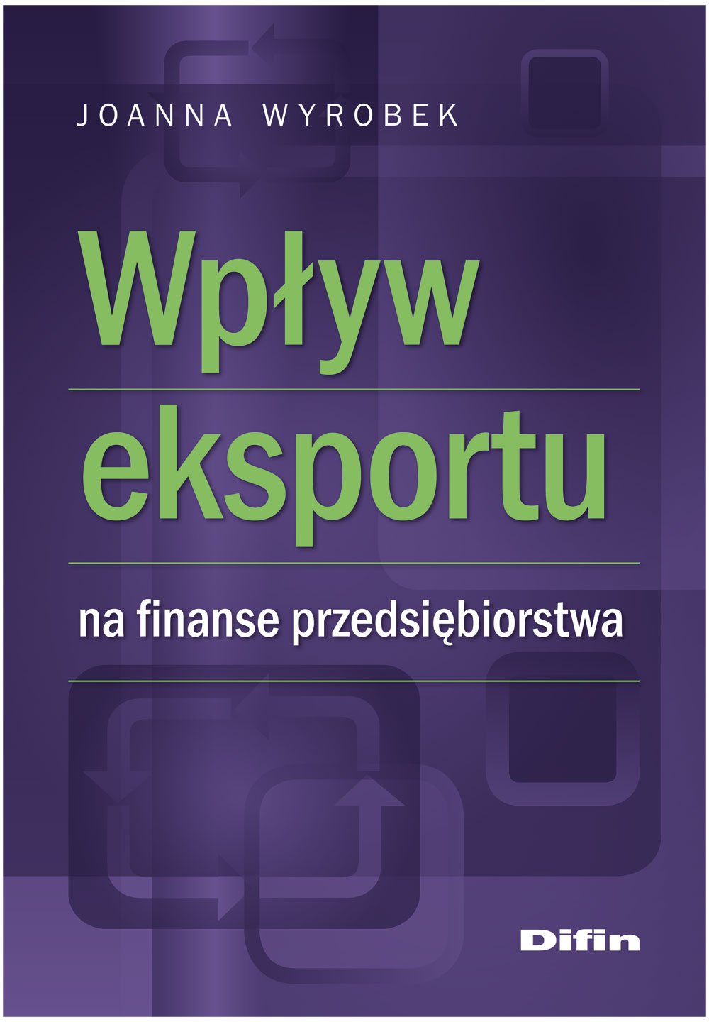 Wpływ eksportu na finanse przedsiębiorstwa Books
