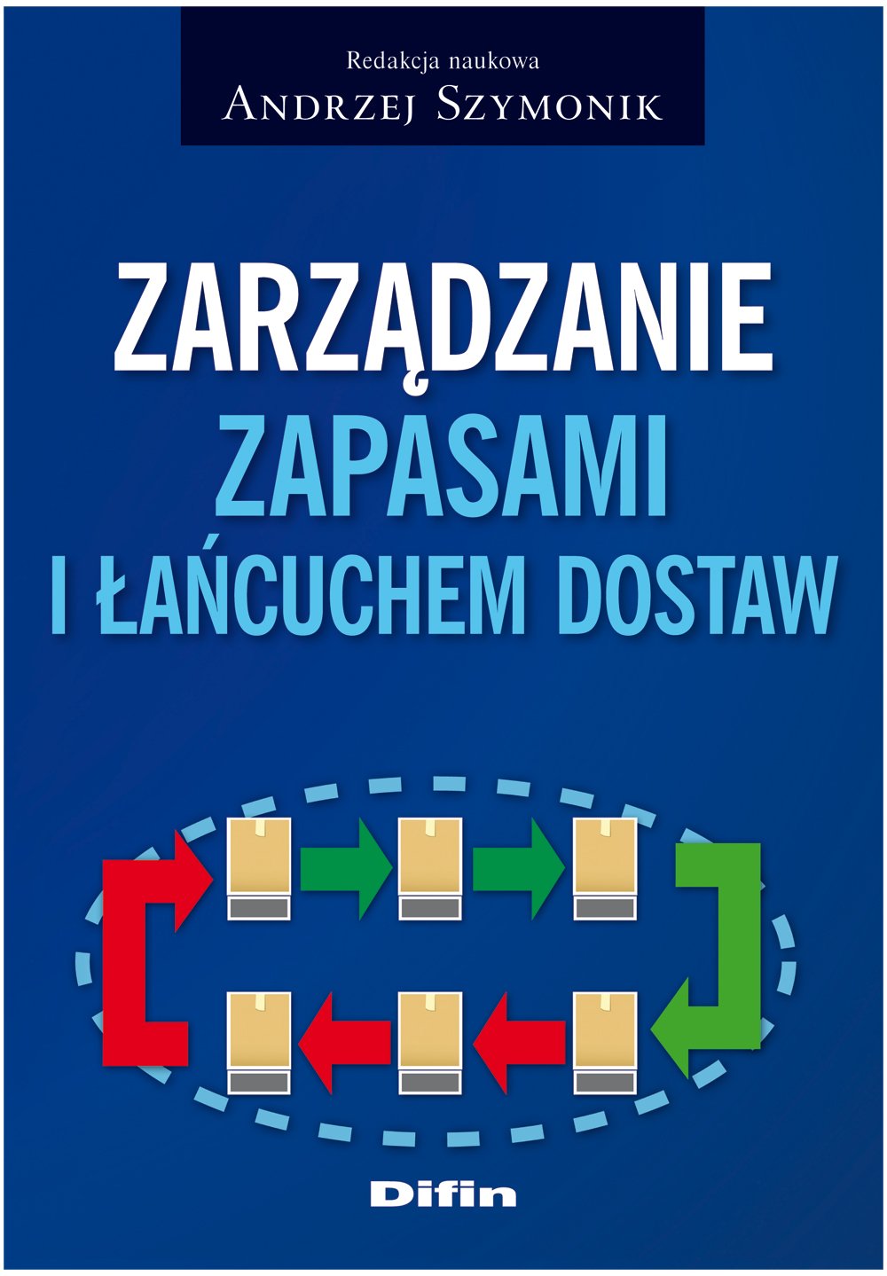 Zarządzanie zapasami i łańcuchem dostaw Books