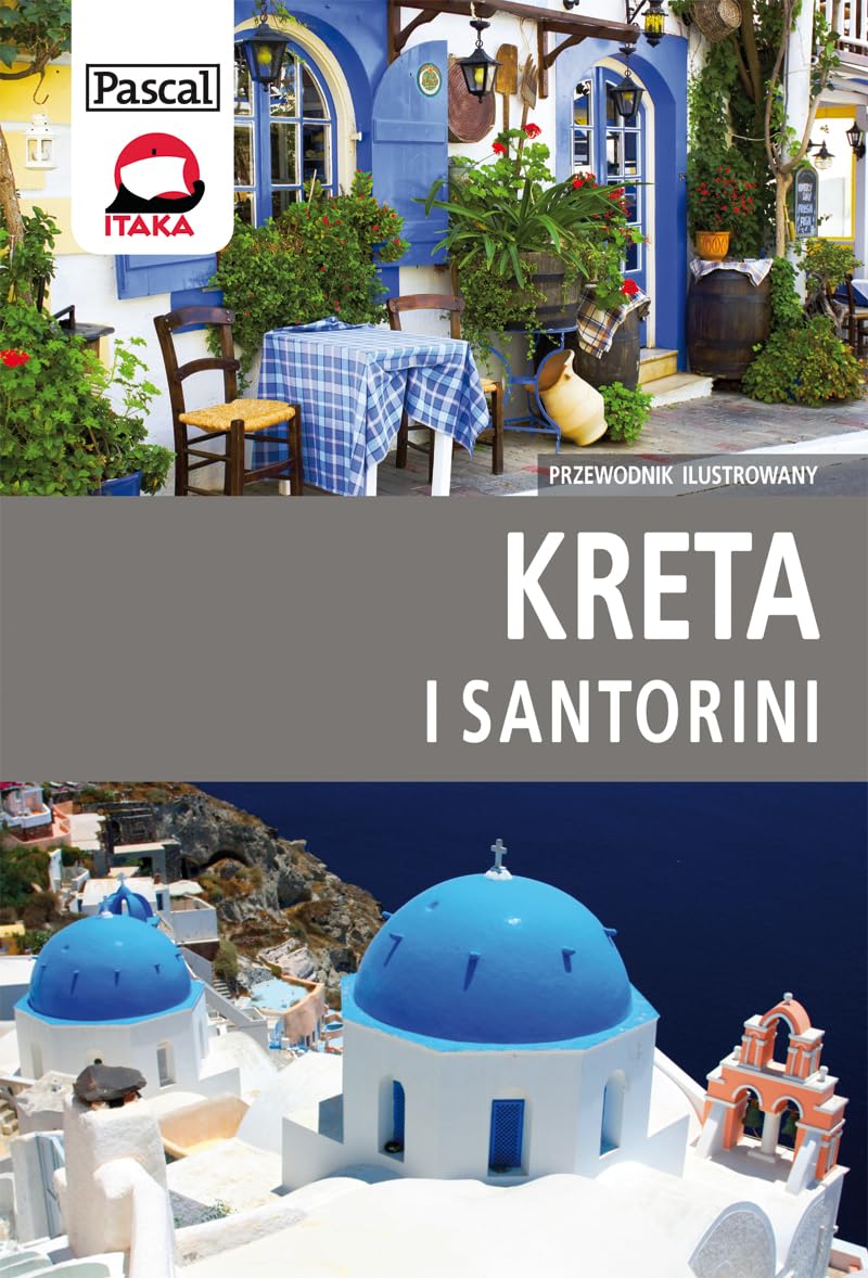Kreta i Santorini - przewodnik ilustrowany - WiesĹ awa Rusin Books