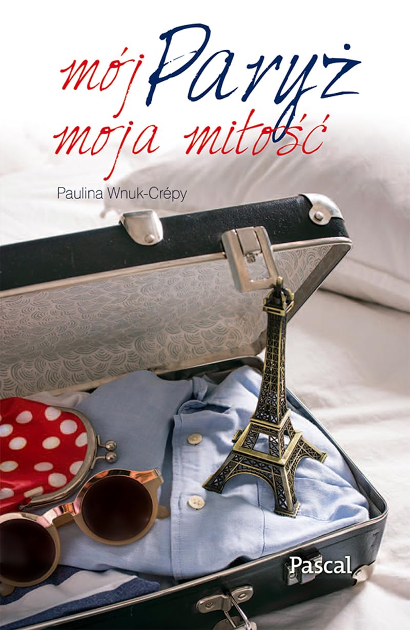 Moj Paryz, moja milosc Books