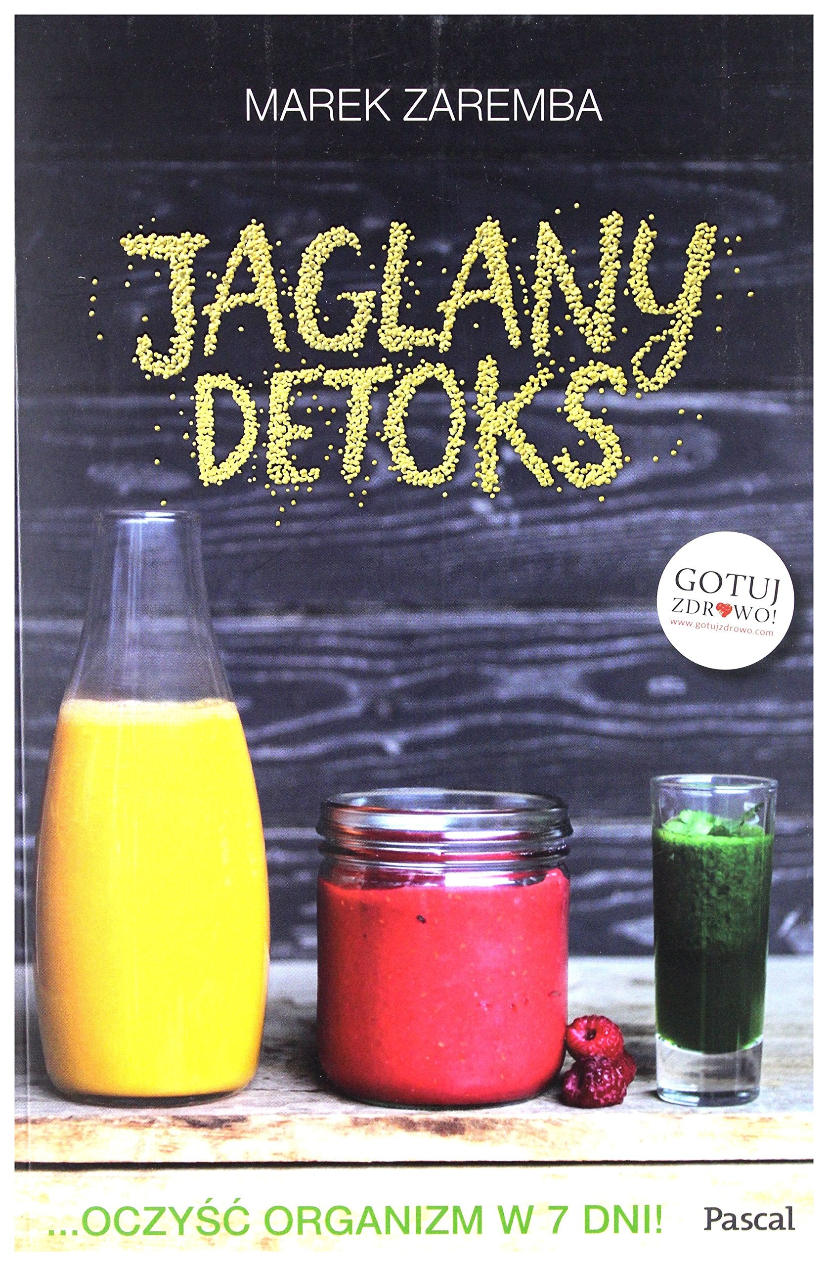 Jaglany detoks - Marek Zaremba Books