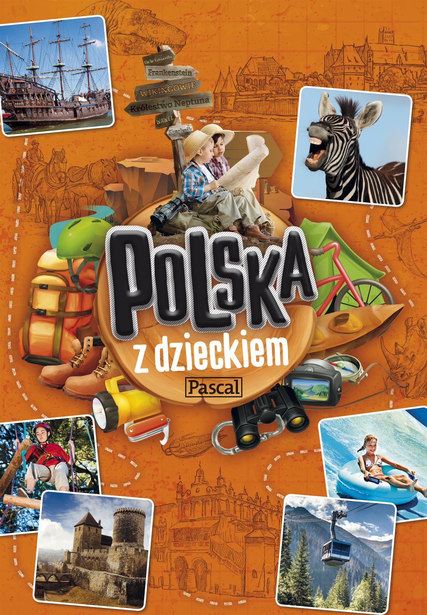 Polska z dzieckiem (NA WEEKEND) Travel Guides