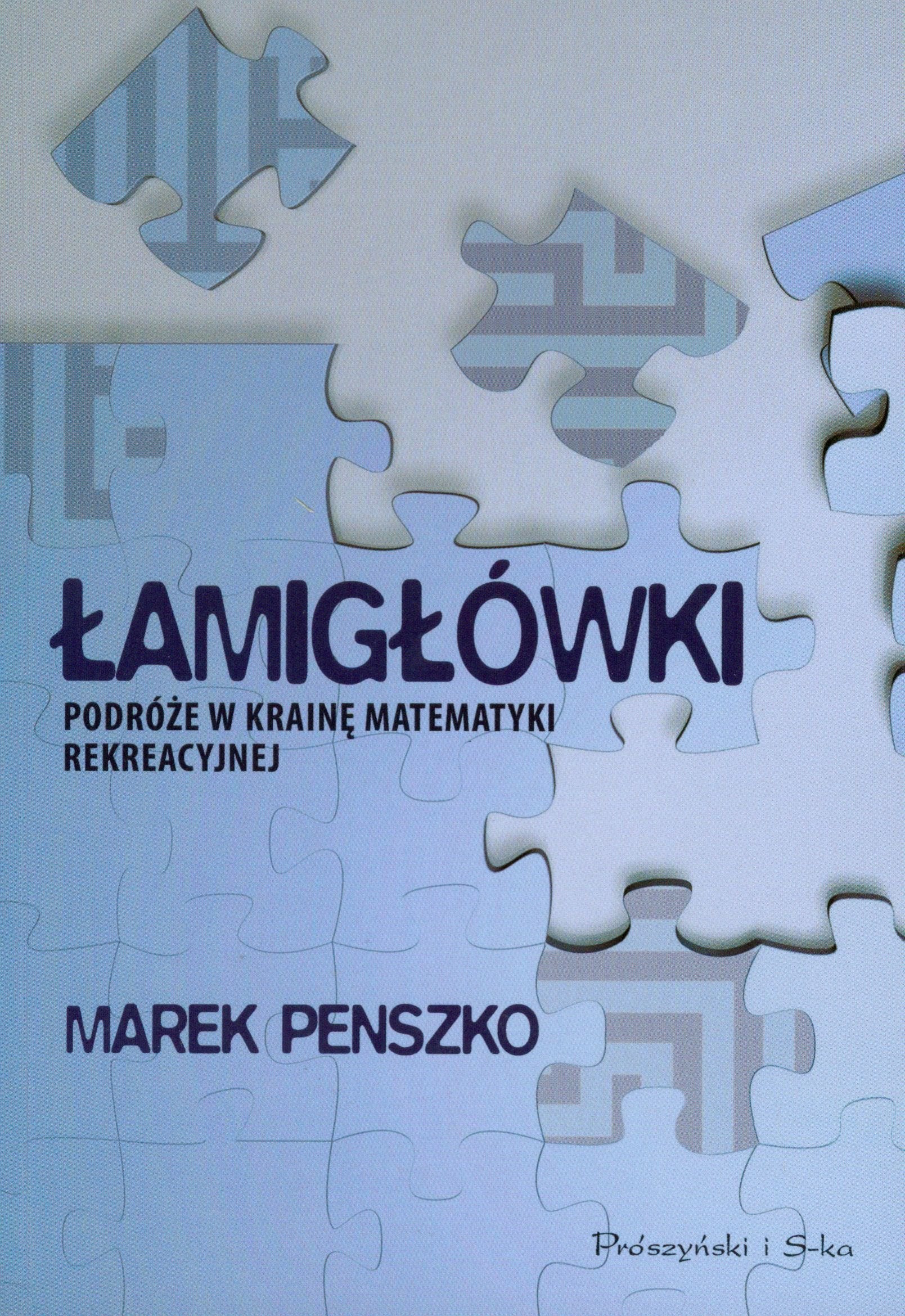Łamigłówki Podróże w krainę matematyki rekreacyjnej Books