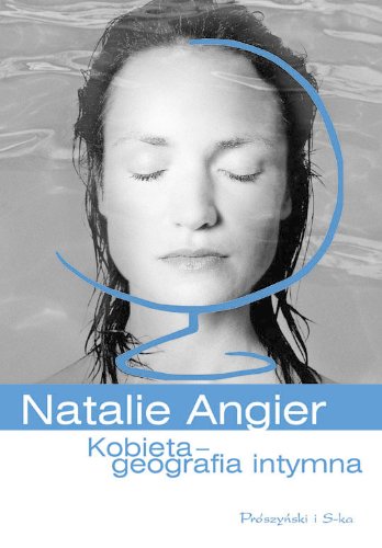 Kobieta - Geografia intymna Books