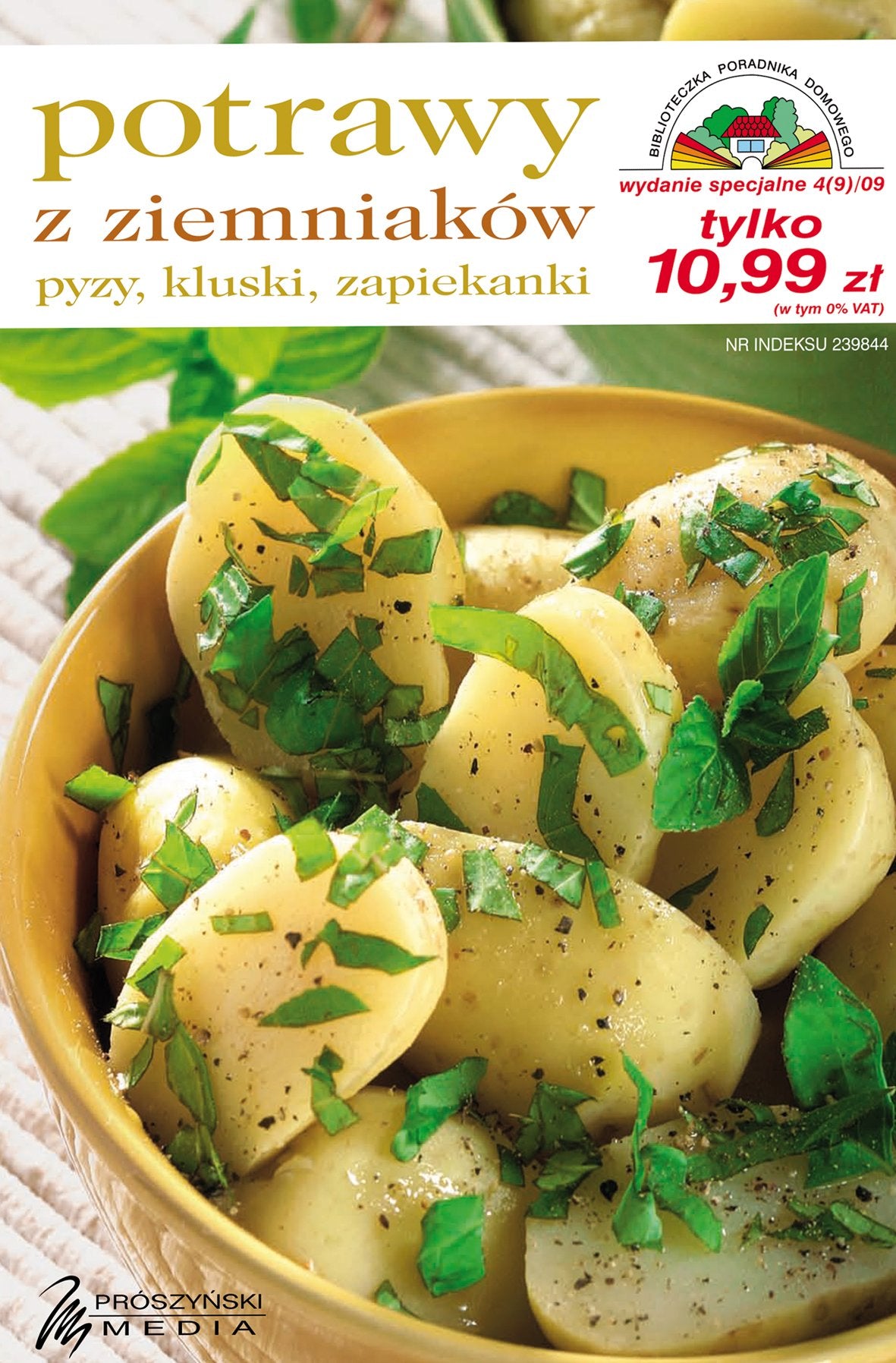 Potrawy z ziemniaków: Pyzy, kluski, zapiekanki (BIBLIOTECZKA PORADNIKA DOMOWEGO) Books