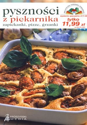 Pysznosci z piekarnika. Zapiekanki, pizze, grzanki Books