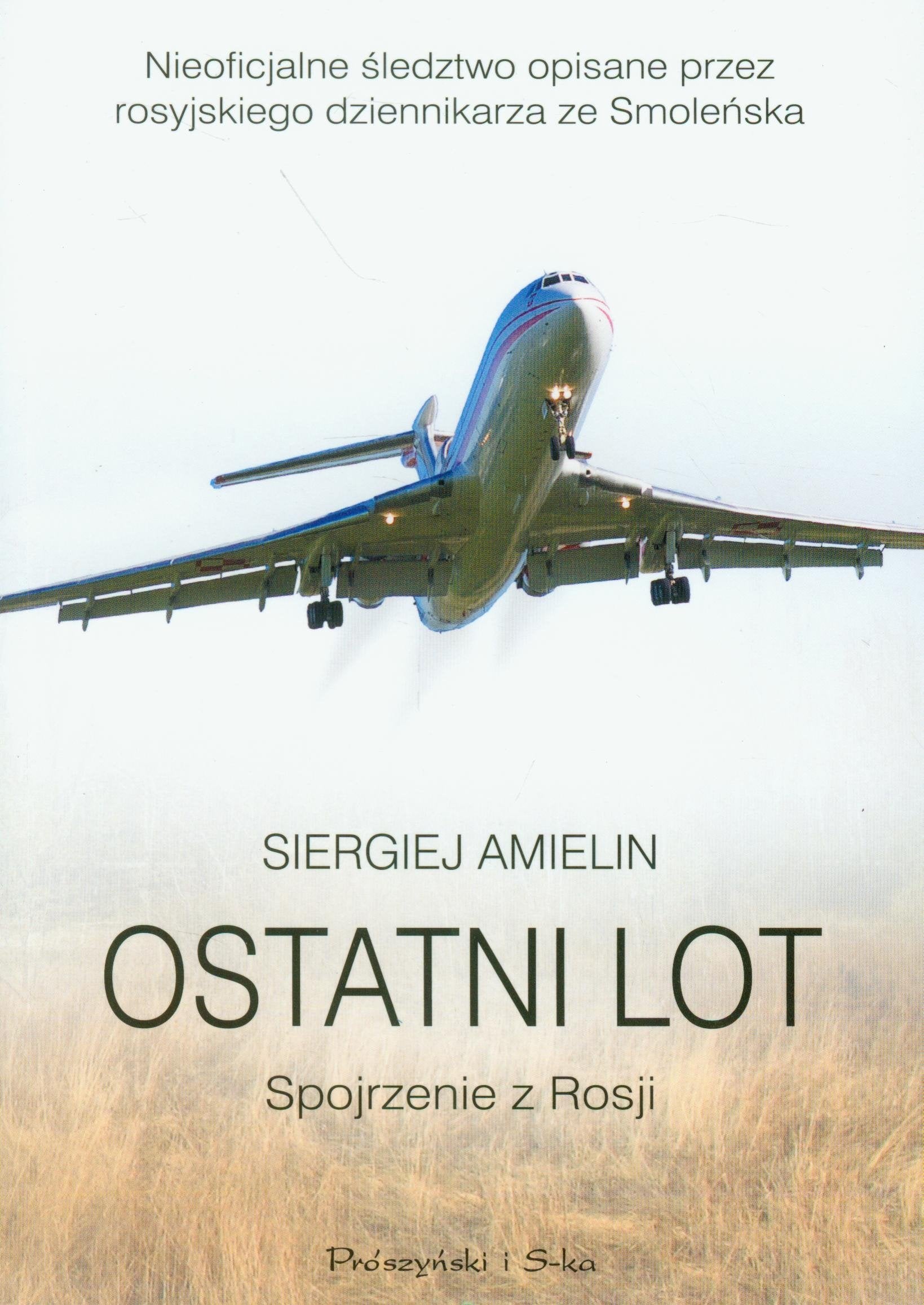 Ostatni lot Spojrzenie z Rosji Memories