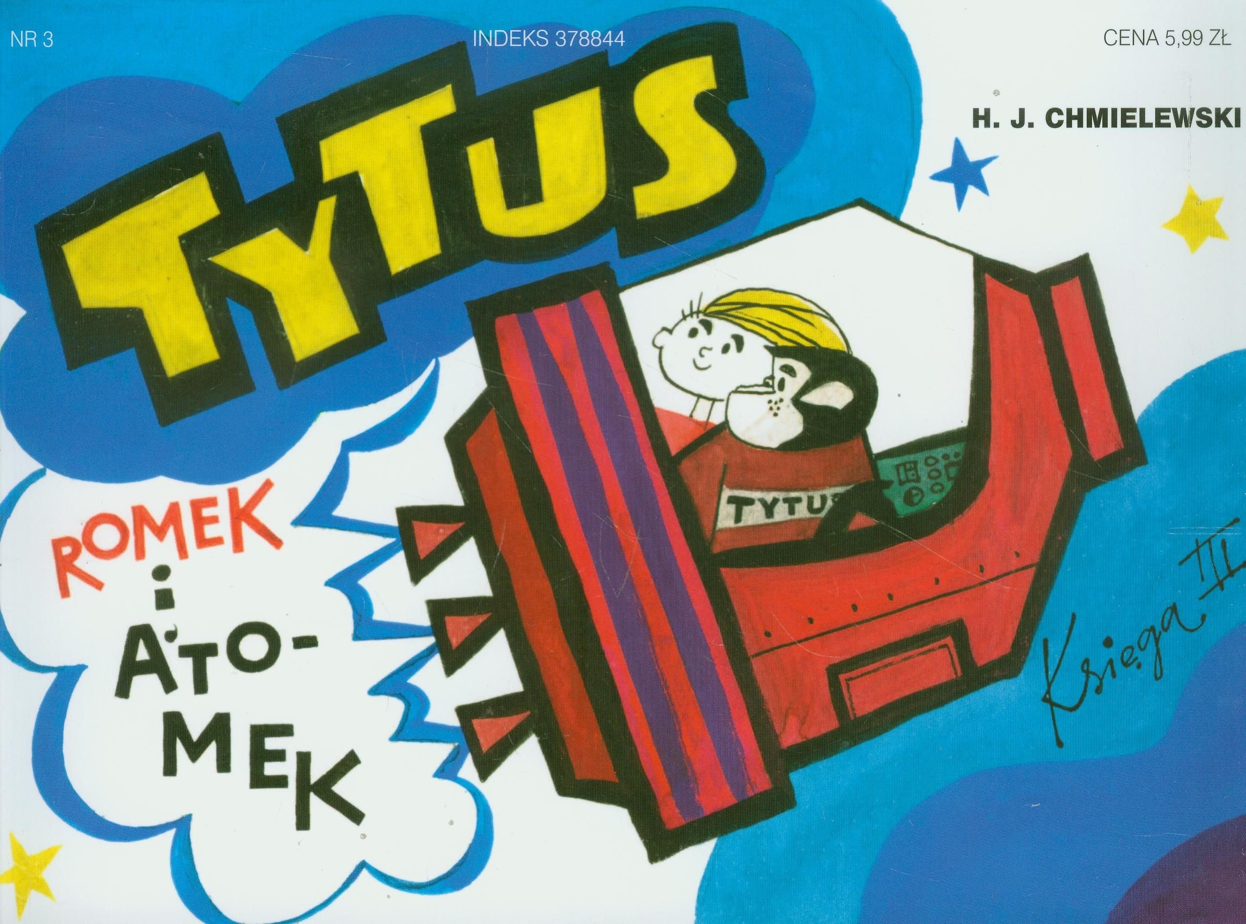 Tytus Romek i Atomek Księga III Tytus kosmonautą Books