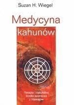 Medycyna kahunów: Terapia i naturalne book