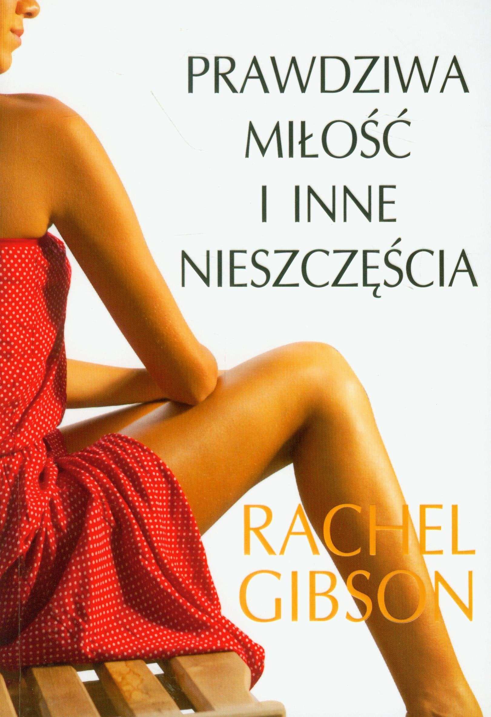 Prawdziwa miłość i inne nieszczęścia Books