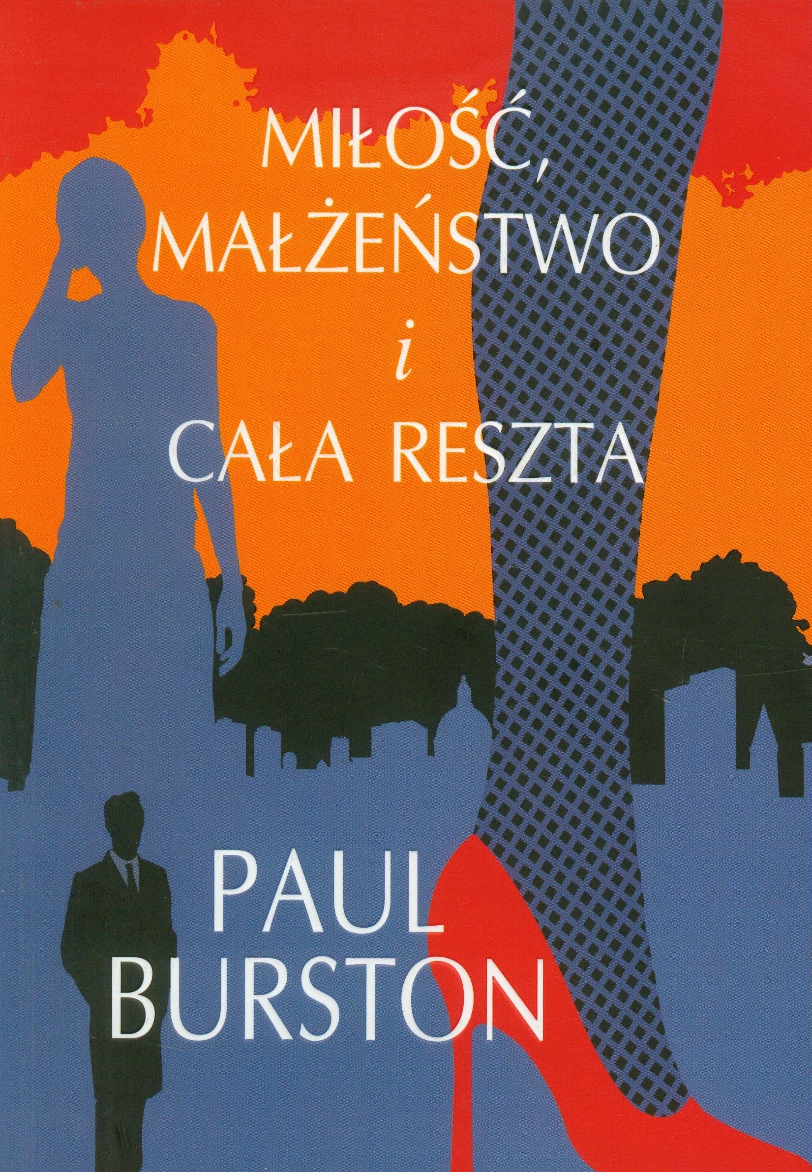 Miłość małżeństwo i cała reszta Books